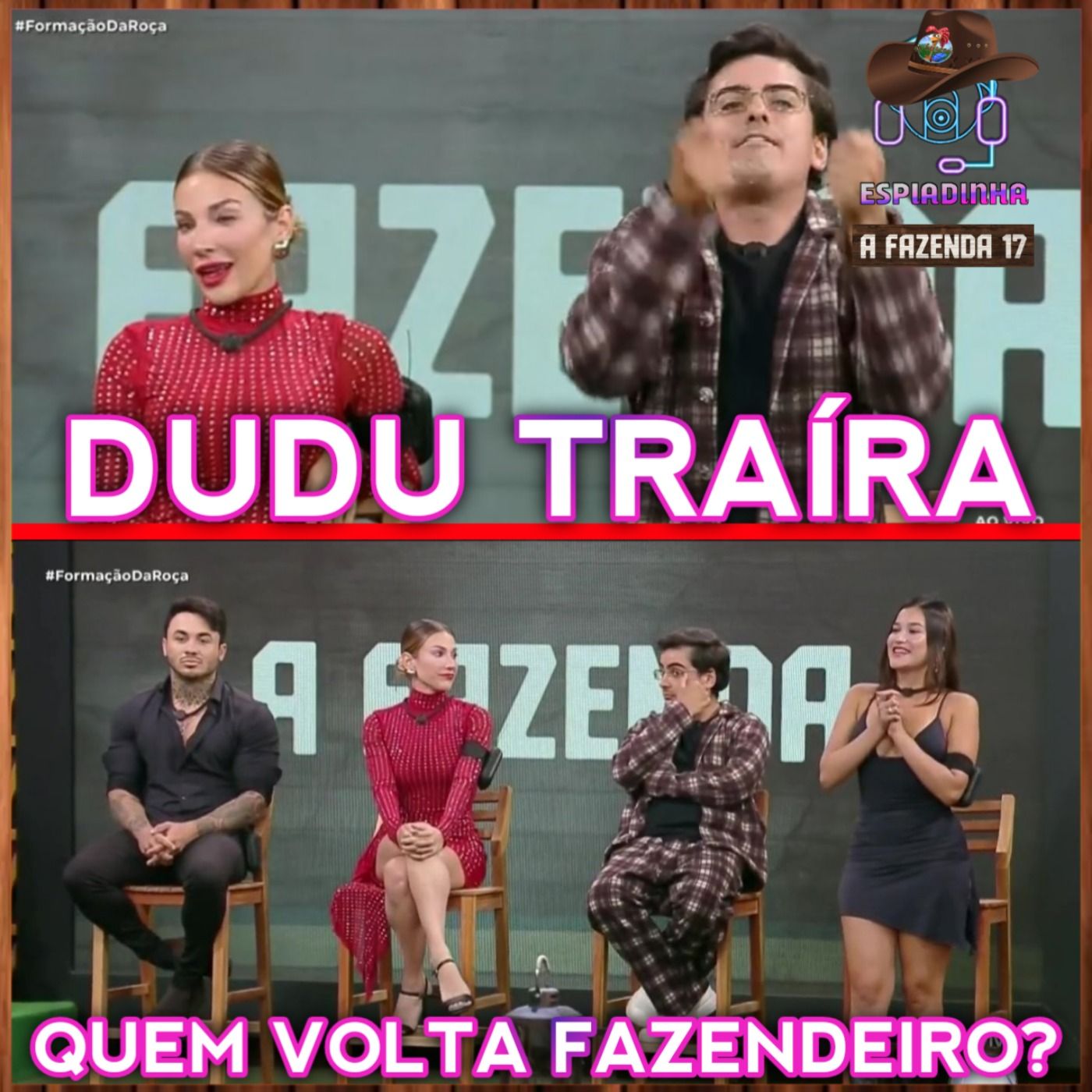 ROÇA: Wallas, Maria, Dudu e Duda + Dudu TRAÍRA! + Roça Especial | A Fazenda 17