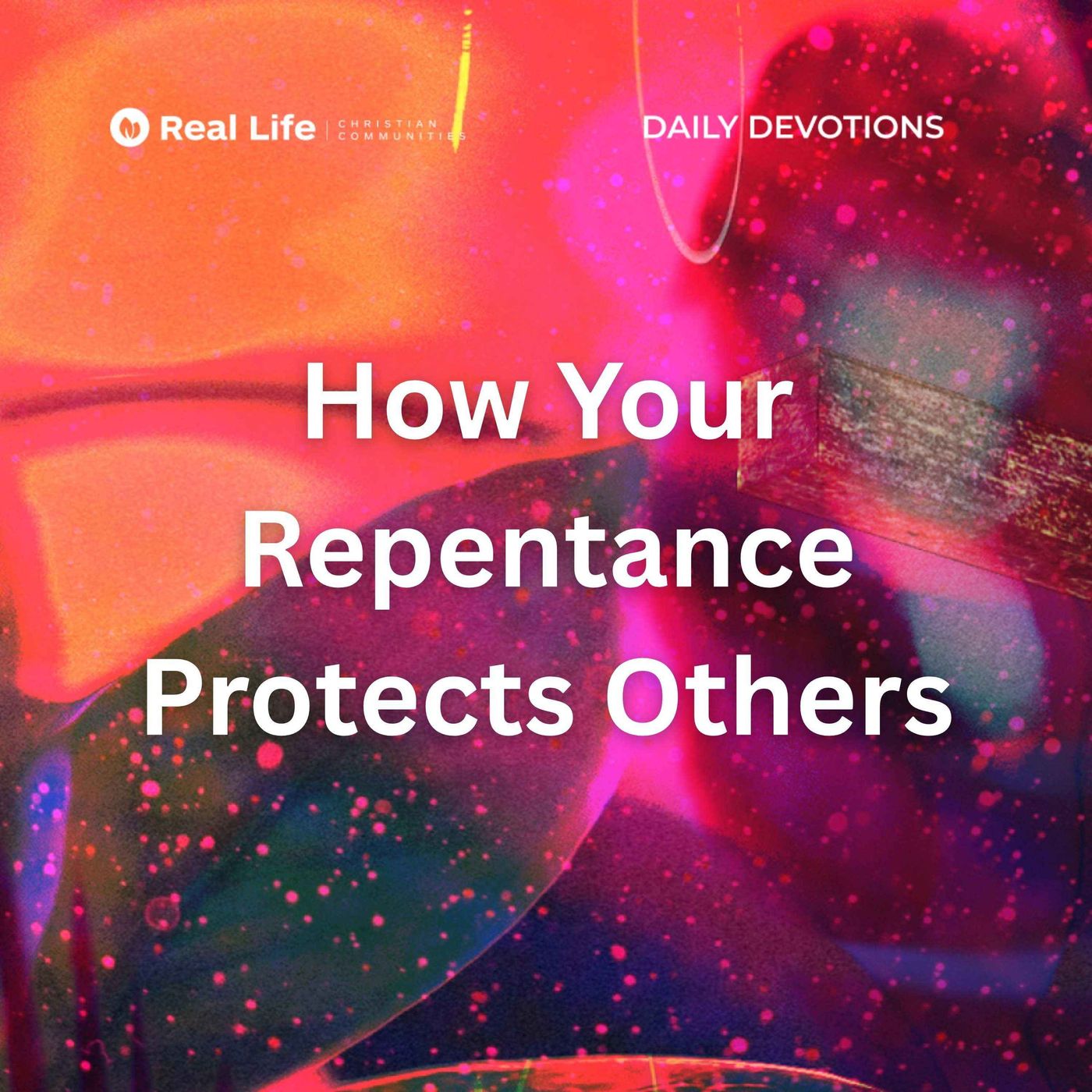 How Your Repentance Protects Others | Pastor Bong Baylon