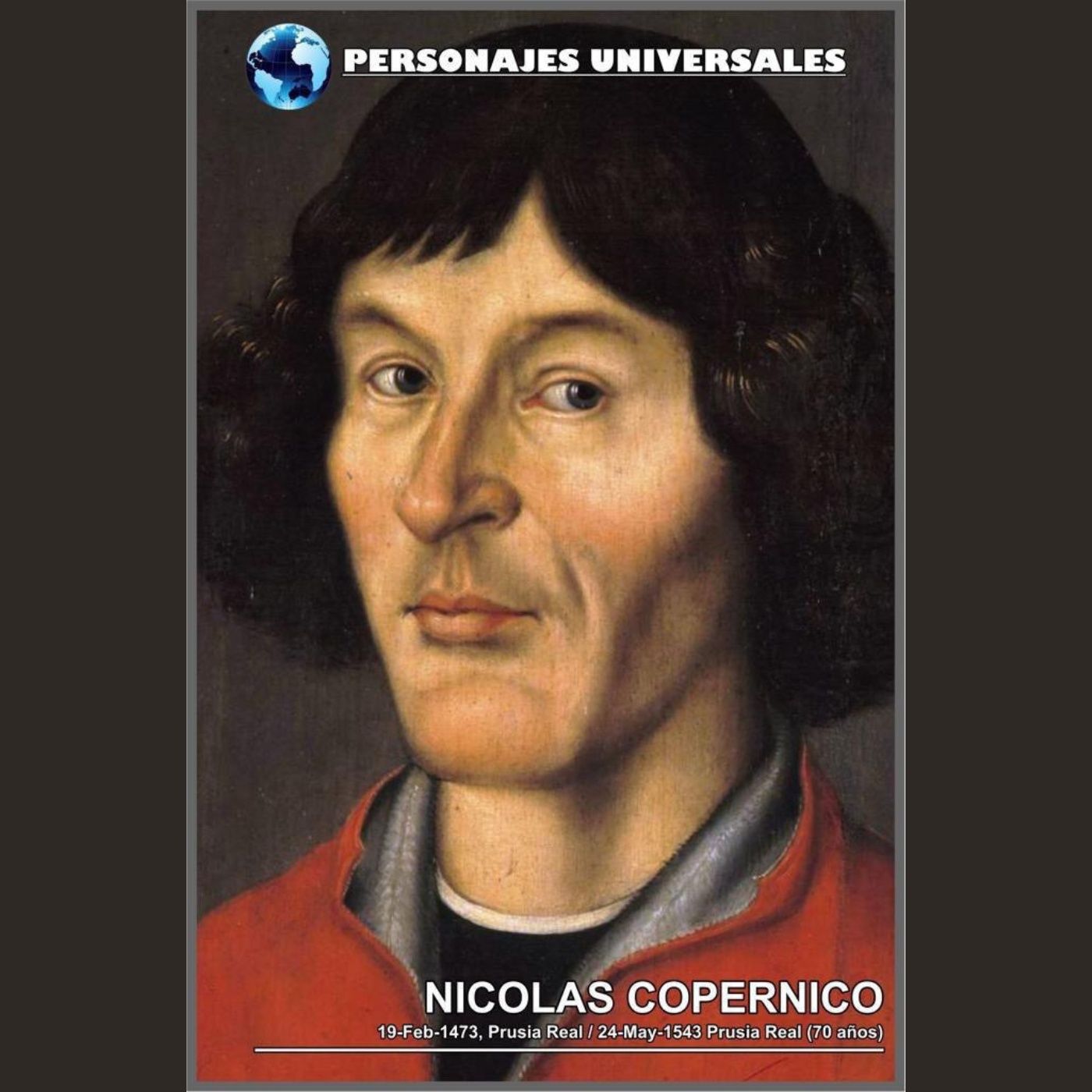 Nicolás Copernico Biografía 116 de Personajes Universales por Carlos Laya episode artwork