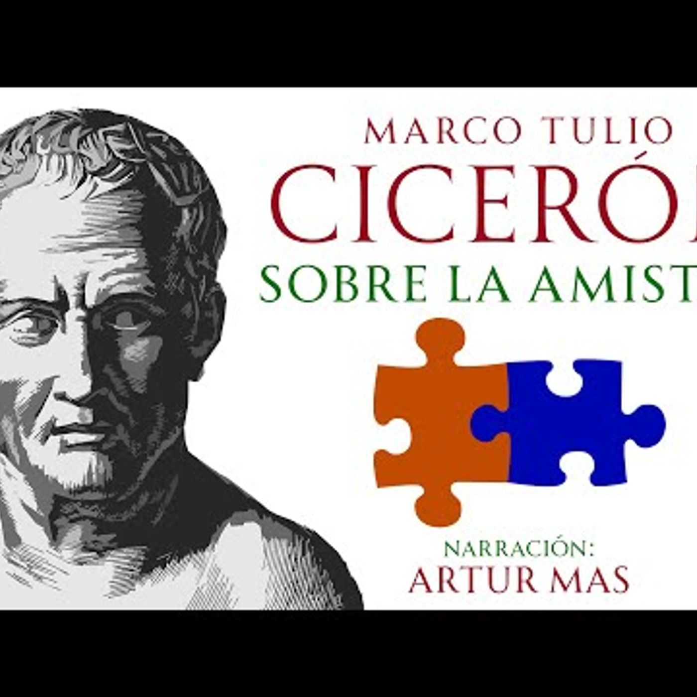 Marco Tulio Cicerón - Sobre la Amistad (Audiolibro completo en Español) [Voz Real Humana] episode artwork