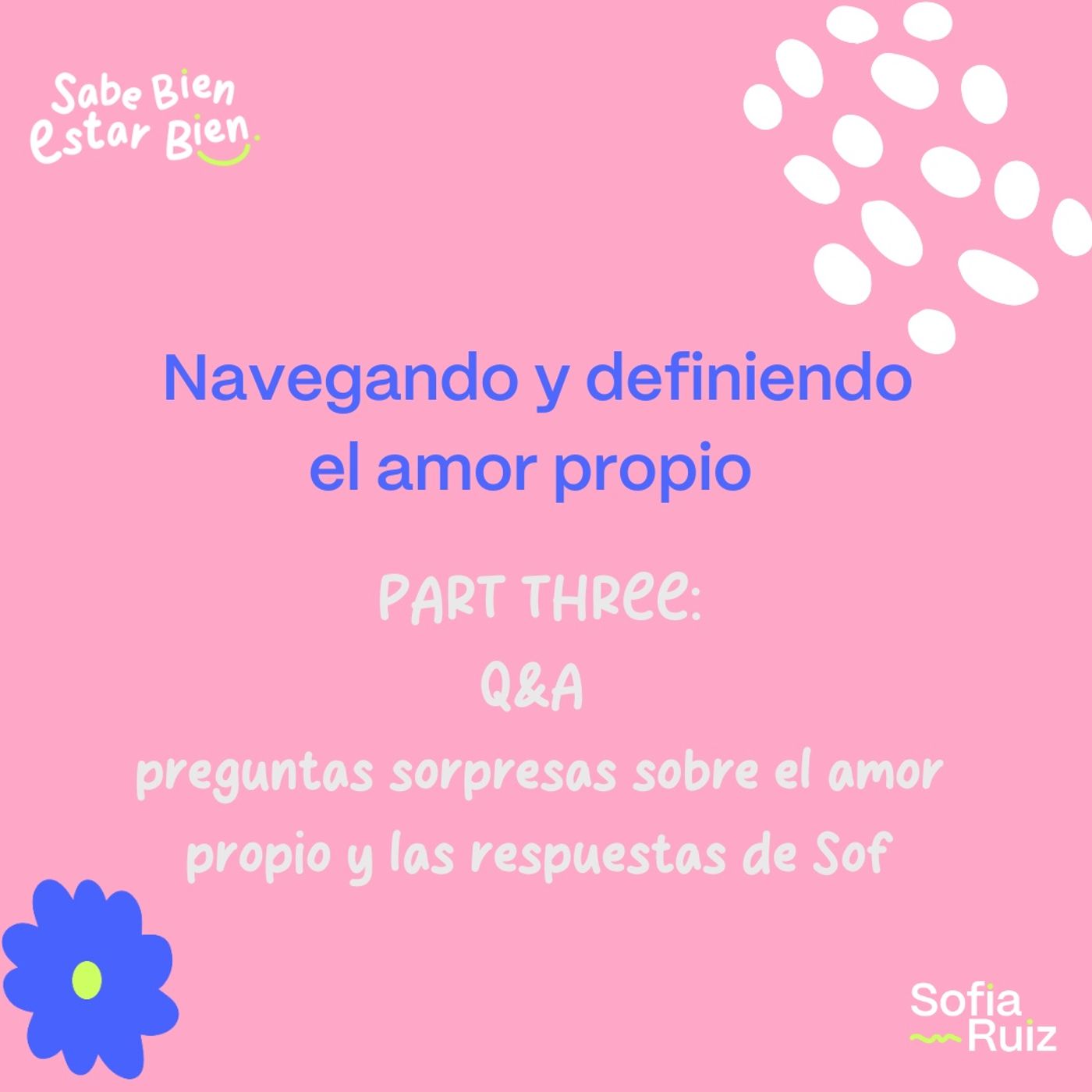 Sabe Bien Estar Bien