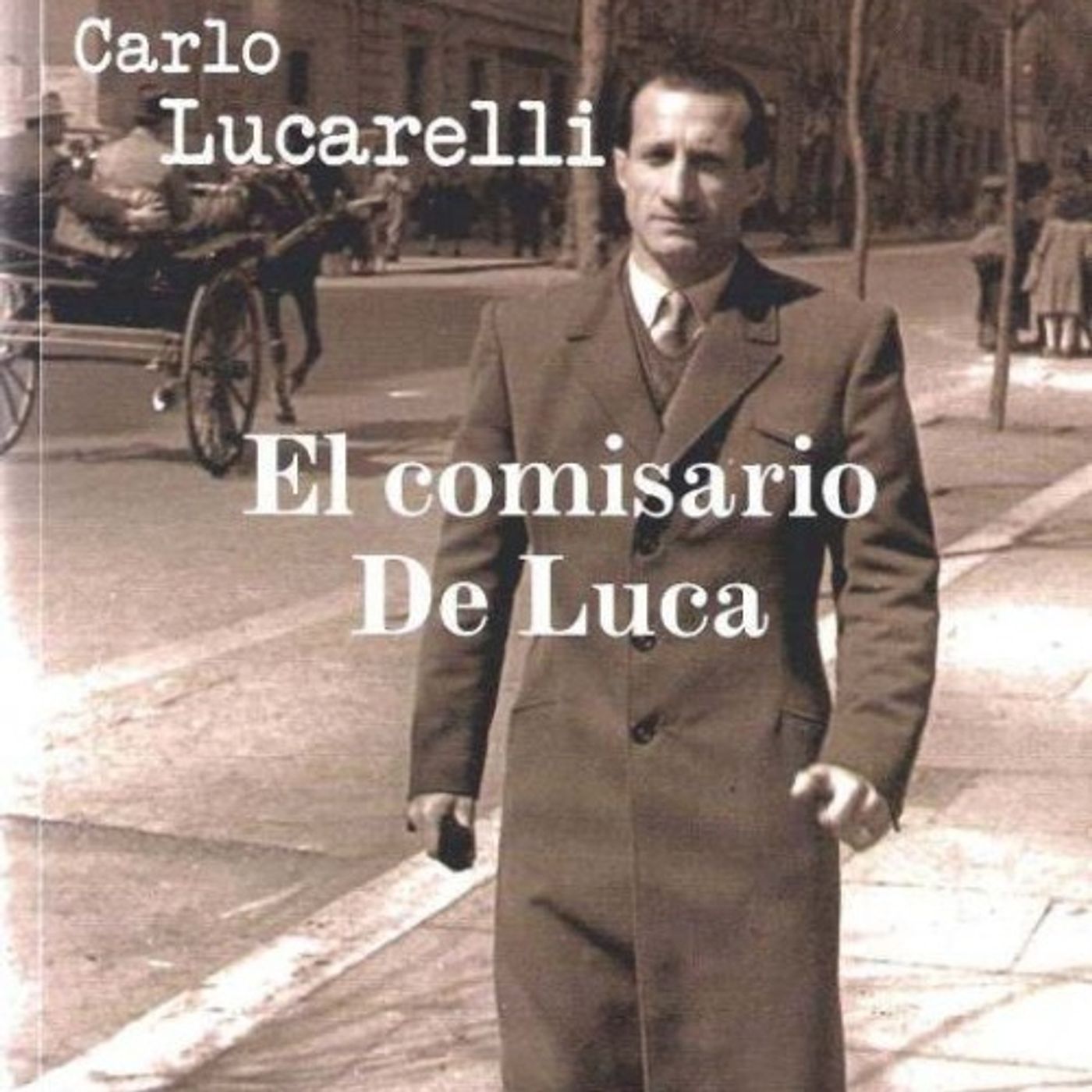 El comisario De Luca - Carlo Lucarelli episode artwork