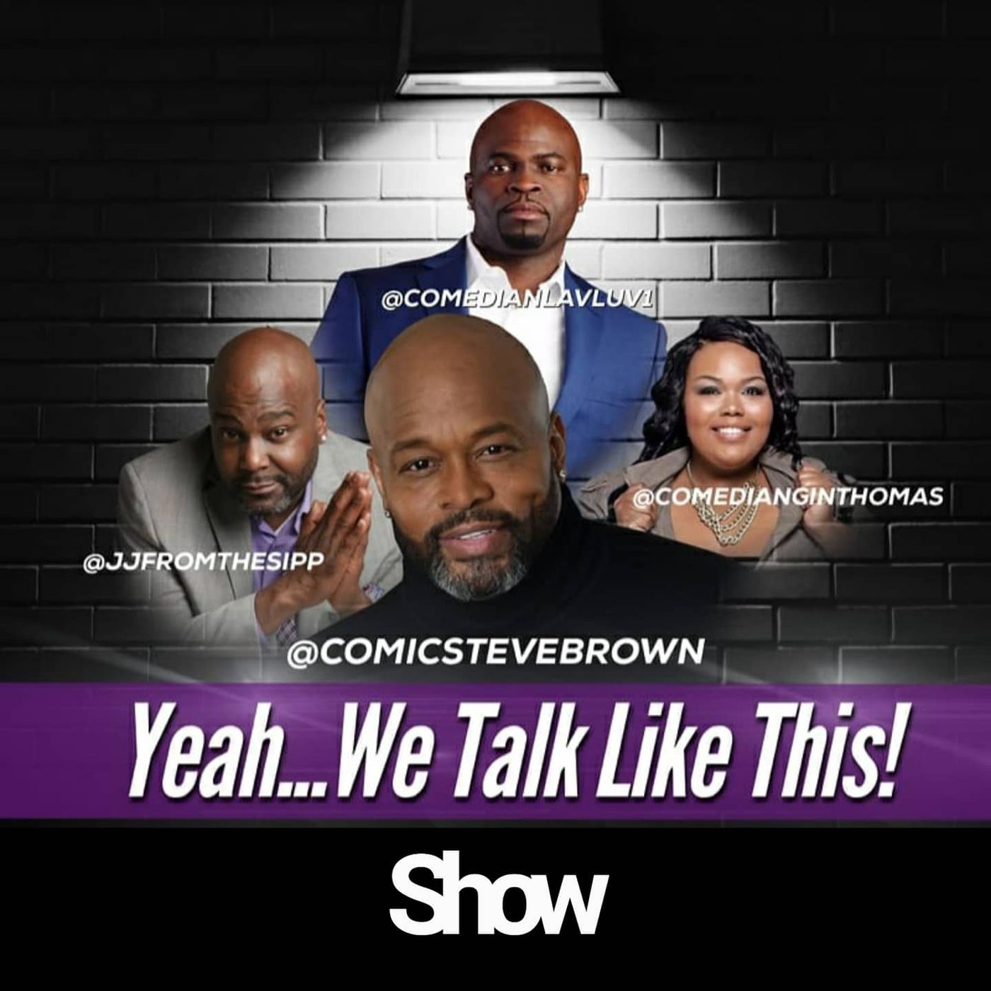Yeah we talk like this show