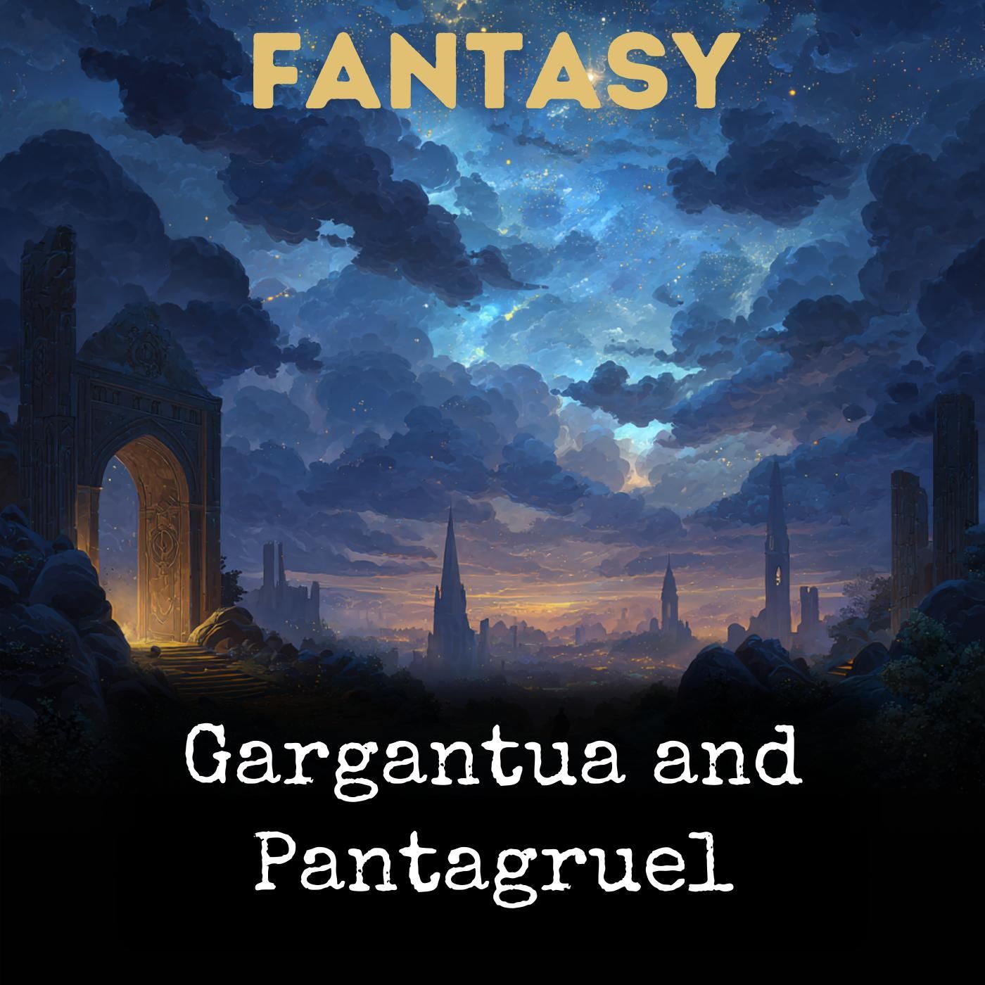 Gargantua and Pantagruel podcast artwork