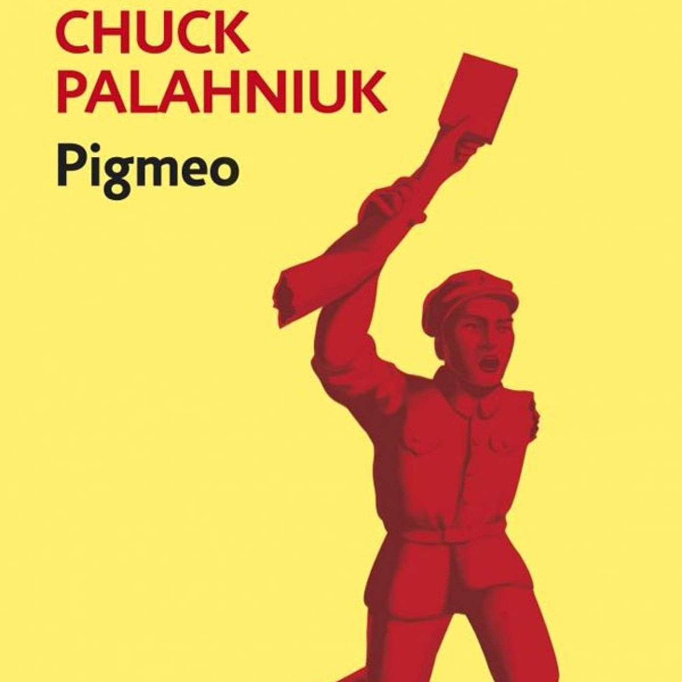Pigmeo - Chuck Palahniuk