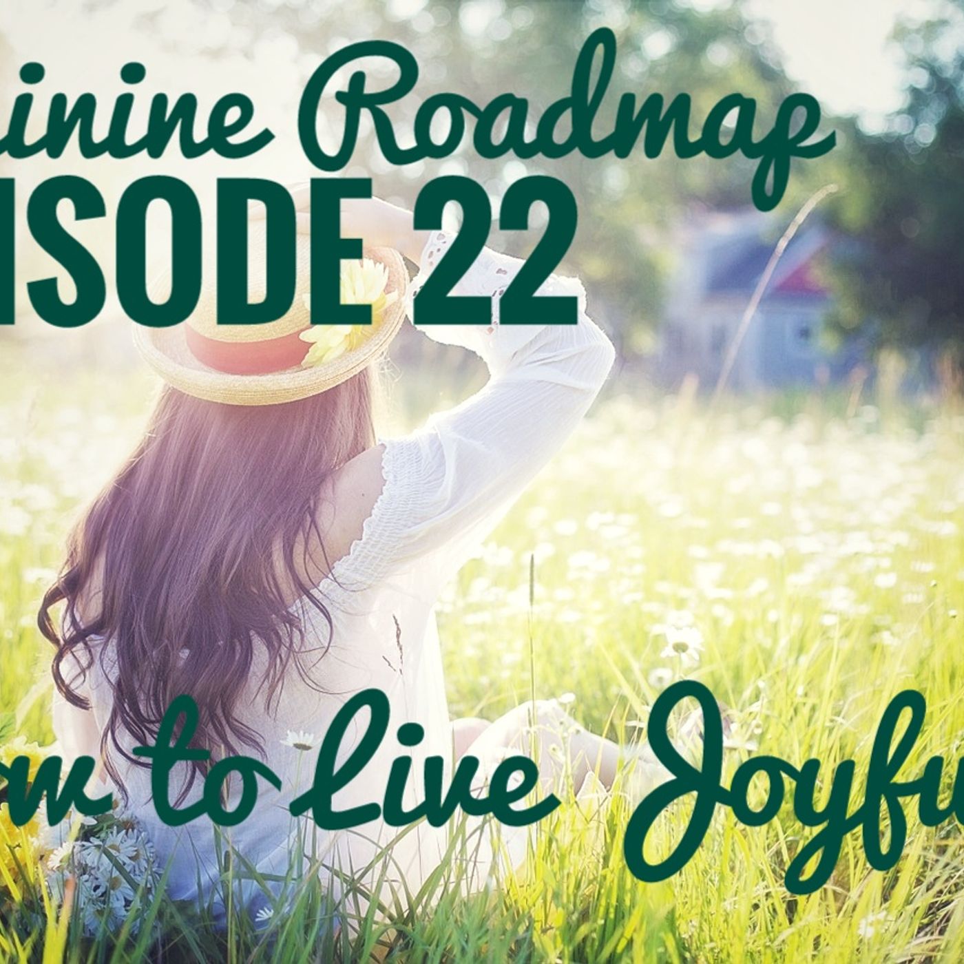 Feminine Roadmap