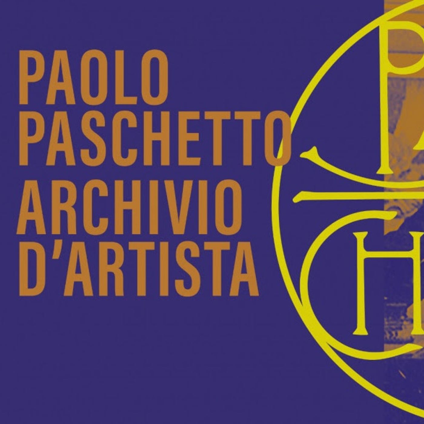 Paolo Paschetto. Archivio d’artista
