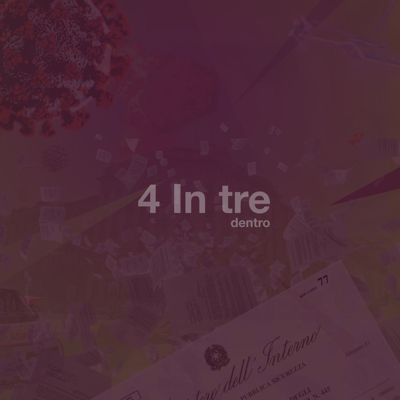 4 In tre
