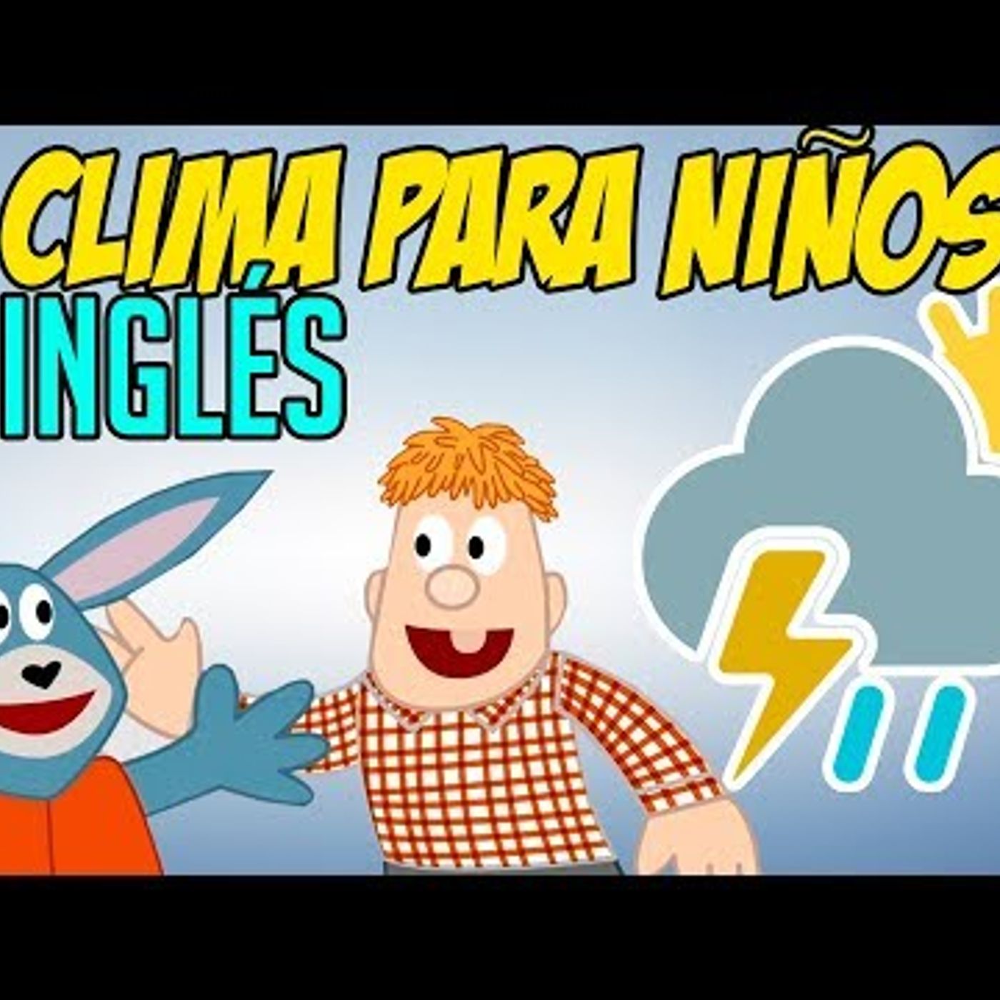114. EL CLIMA en INGLÉS para niños