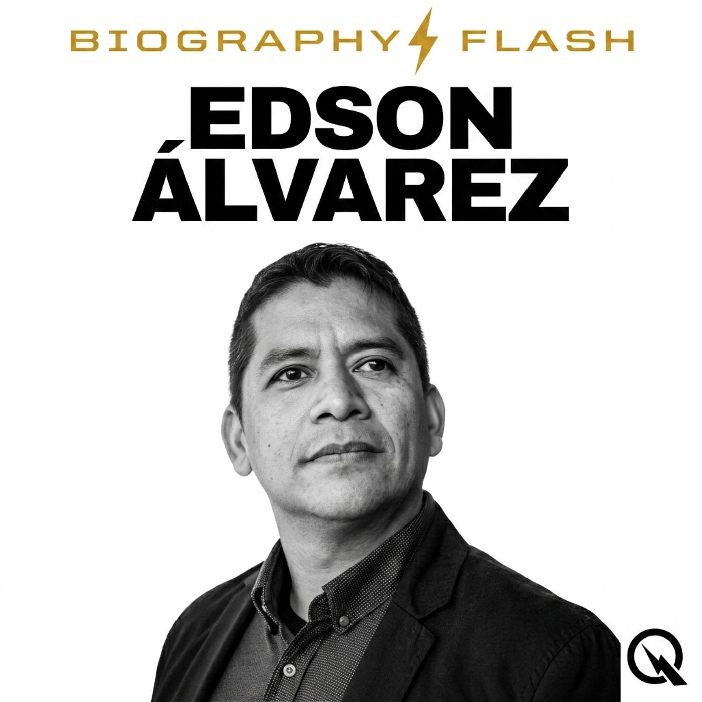 Edson Álvarez - Biography Flash