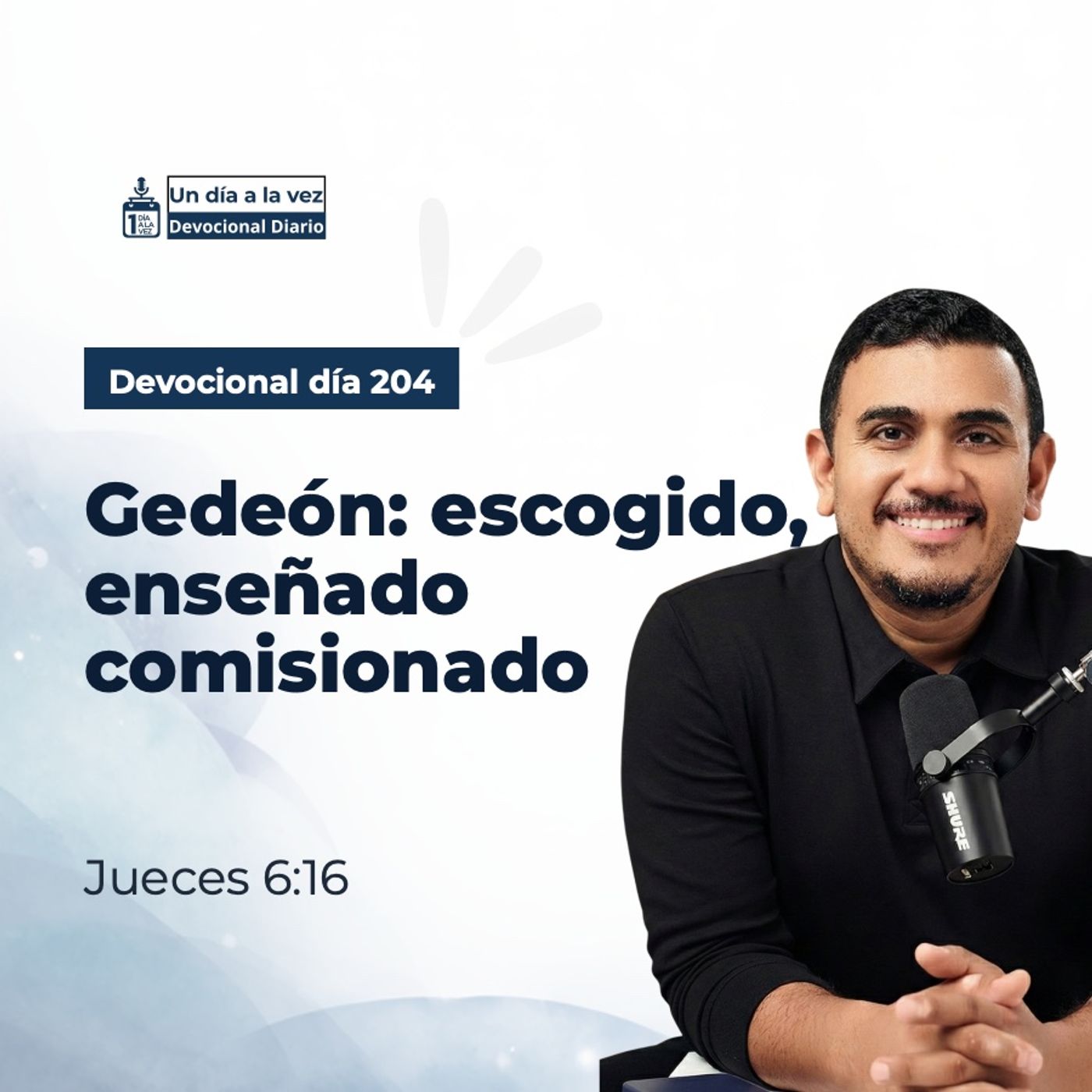 Gedeón: escogido, enseñado comisionado episode artwork