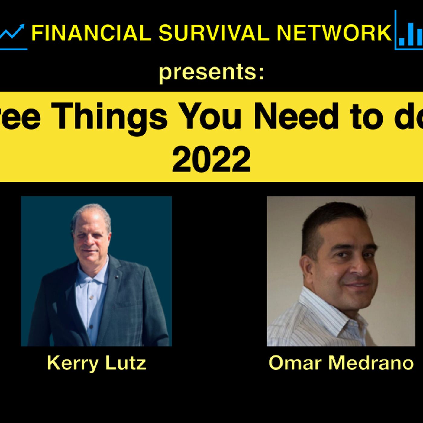 cover of episode Three Things You Need to do in 2022 - Omar Medrano #5403