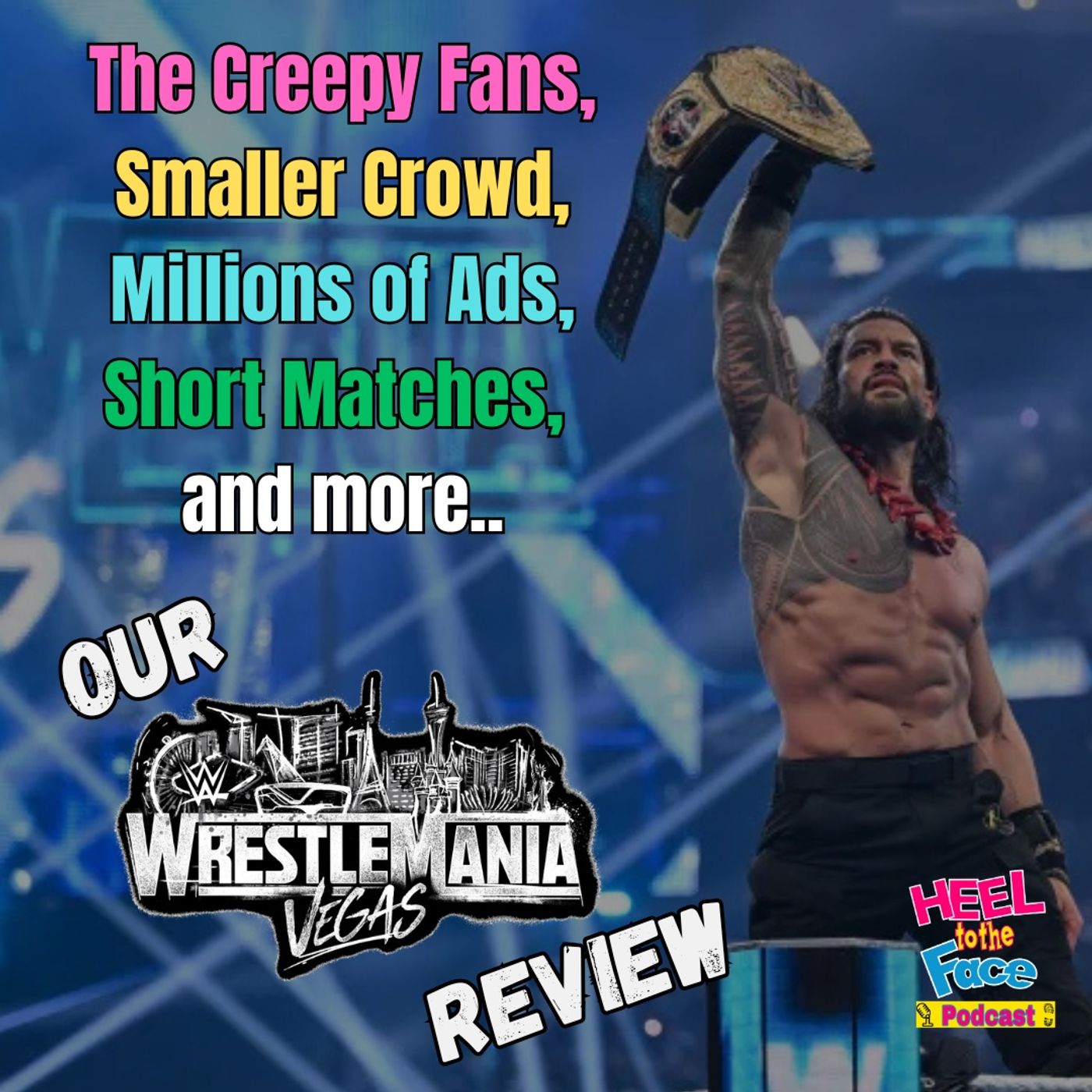The Highs and Lows of WrestleMania 42 episode artwork