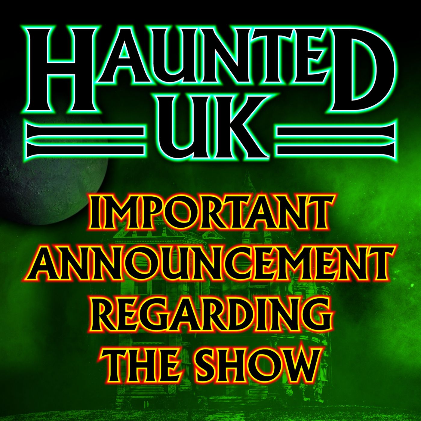 Important Announcement Regarding The Show