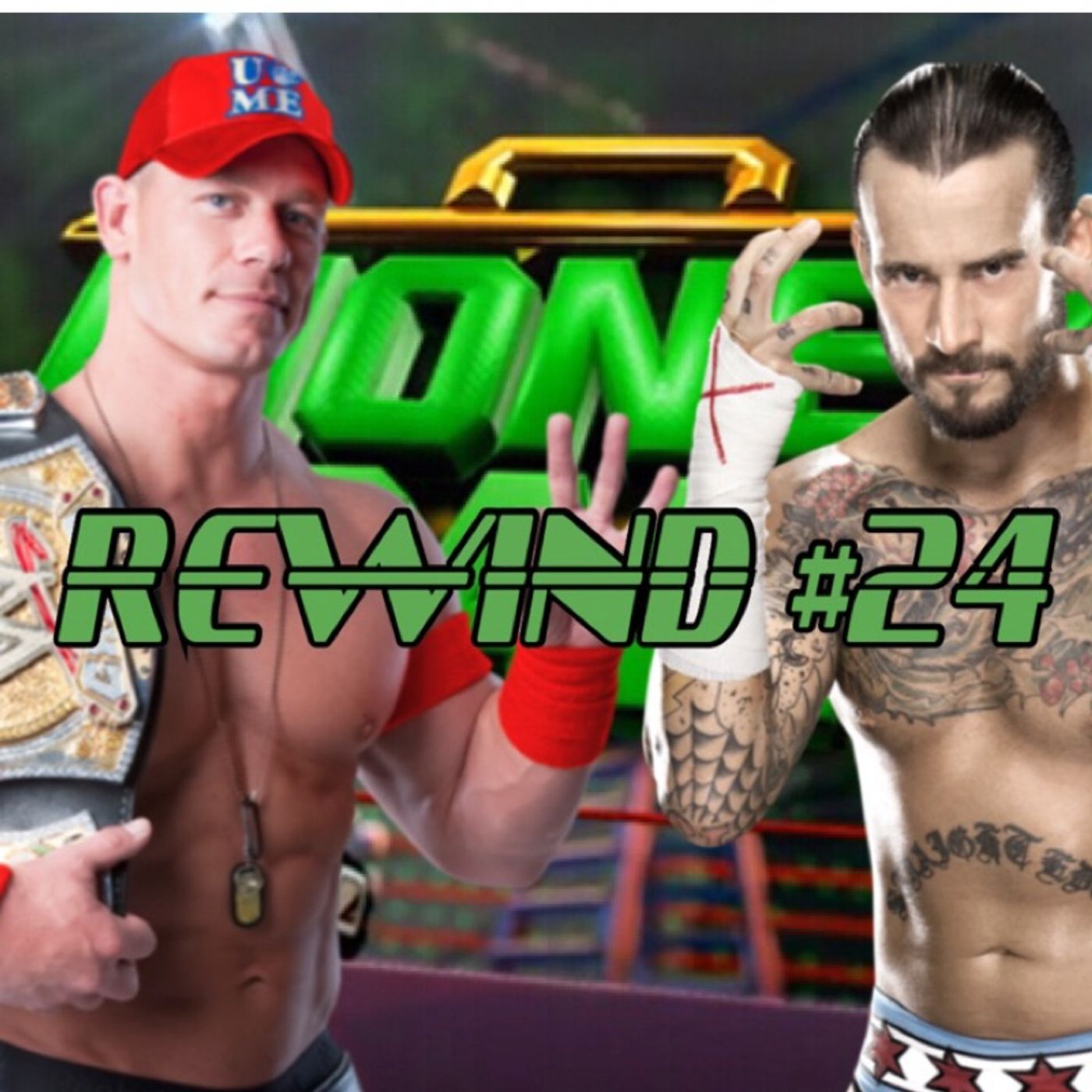 Rewind #24: WWE Money In The Bank 2011 episode artwork