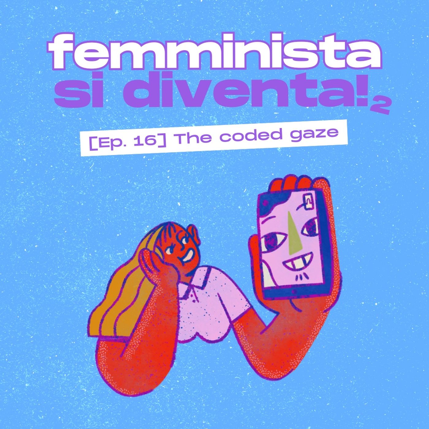 Femminista si diventa!