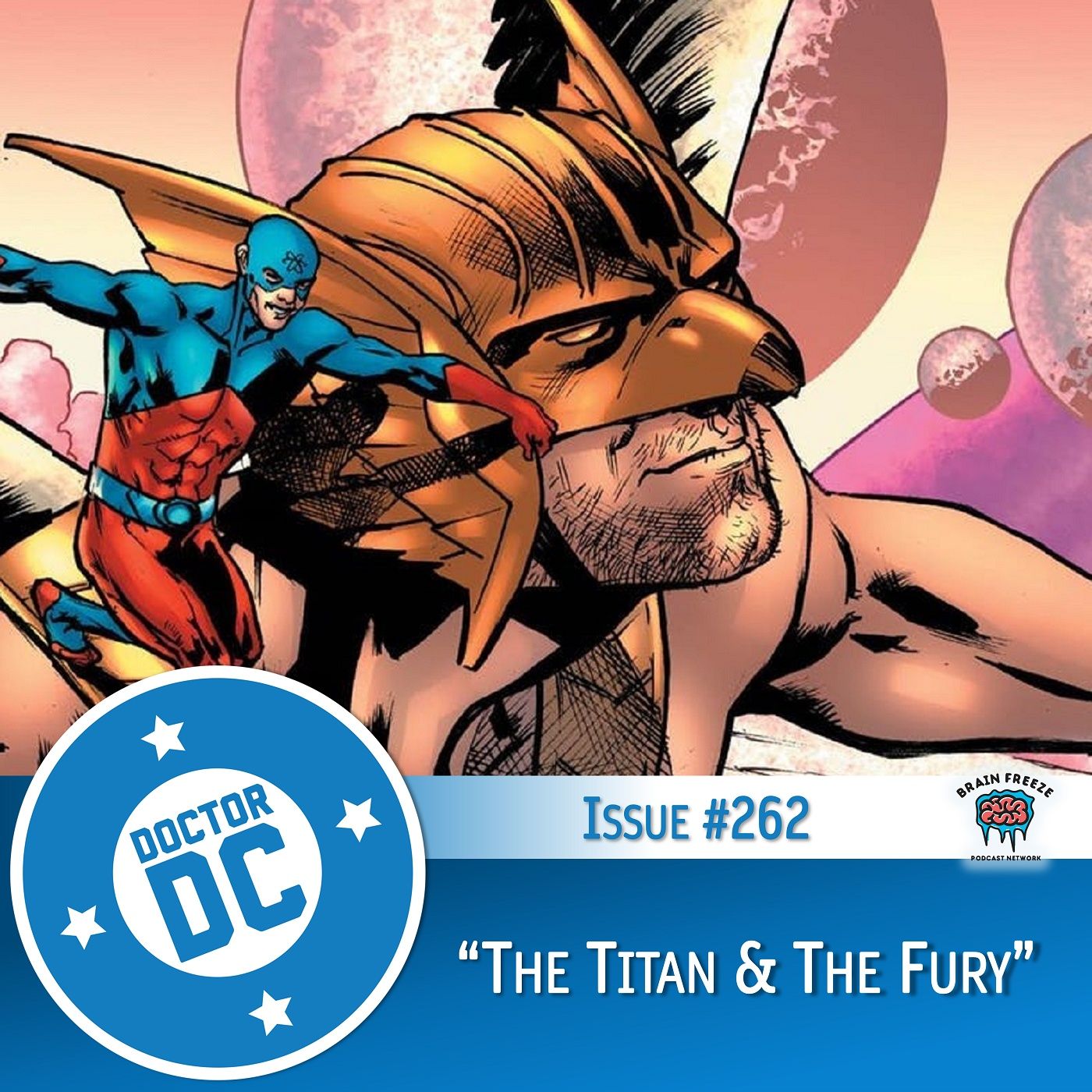 Issue #262 - “The Titan and the Fury” episode artwork