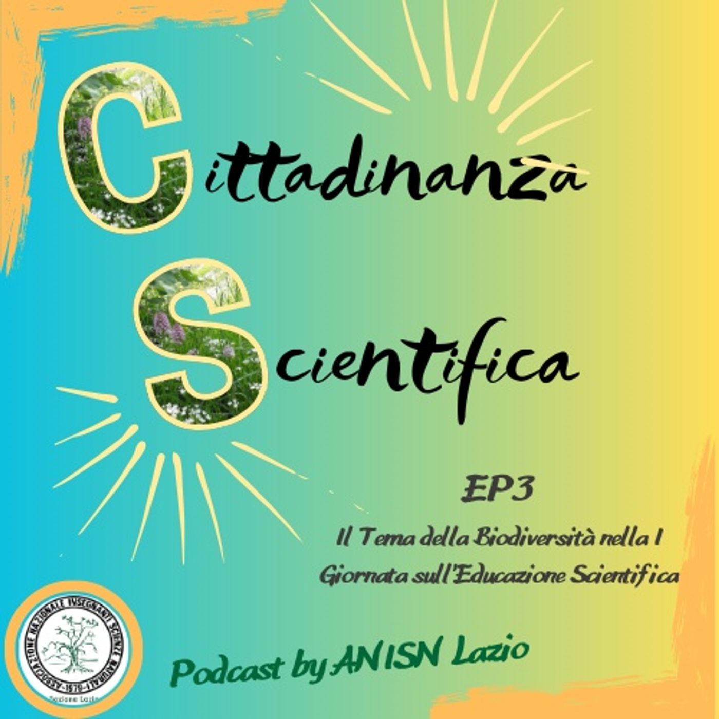 Ep.3 - Il tema della Biodiversità nella I Giornata sull'Educazione Scientifica episode artwork