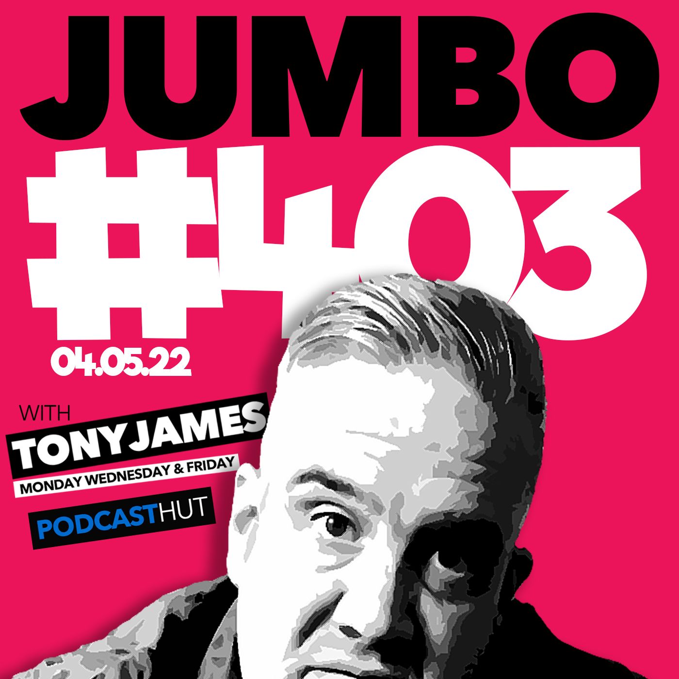 Jumbo with Tony James