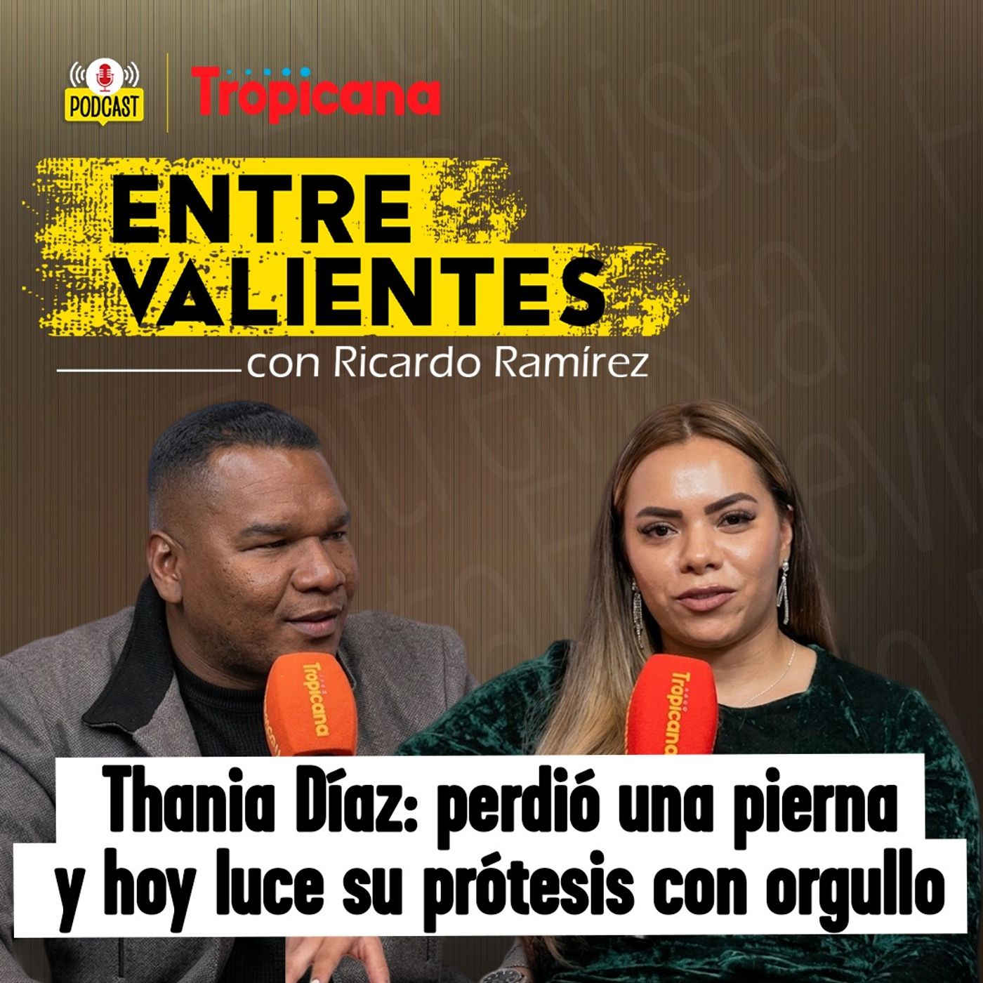 Thania Díaz: perdió una pierna a los 19 y convirtió su dolor en una misión de vida episode artwork