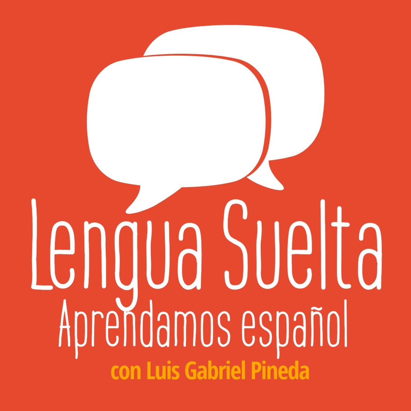 Lengua Suelta – Aprendamos español