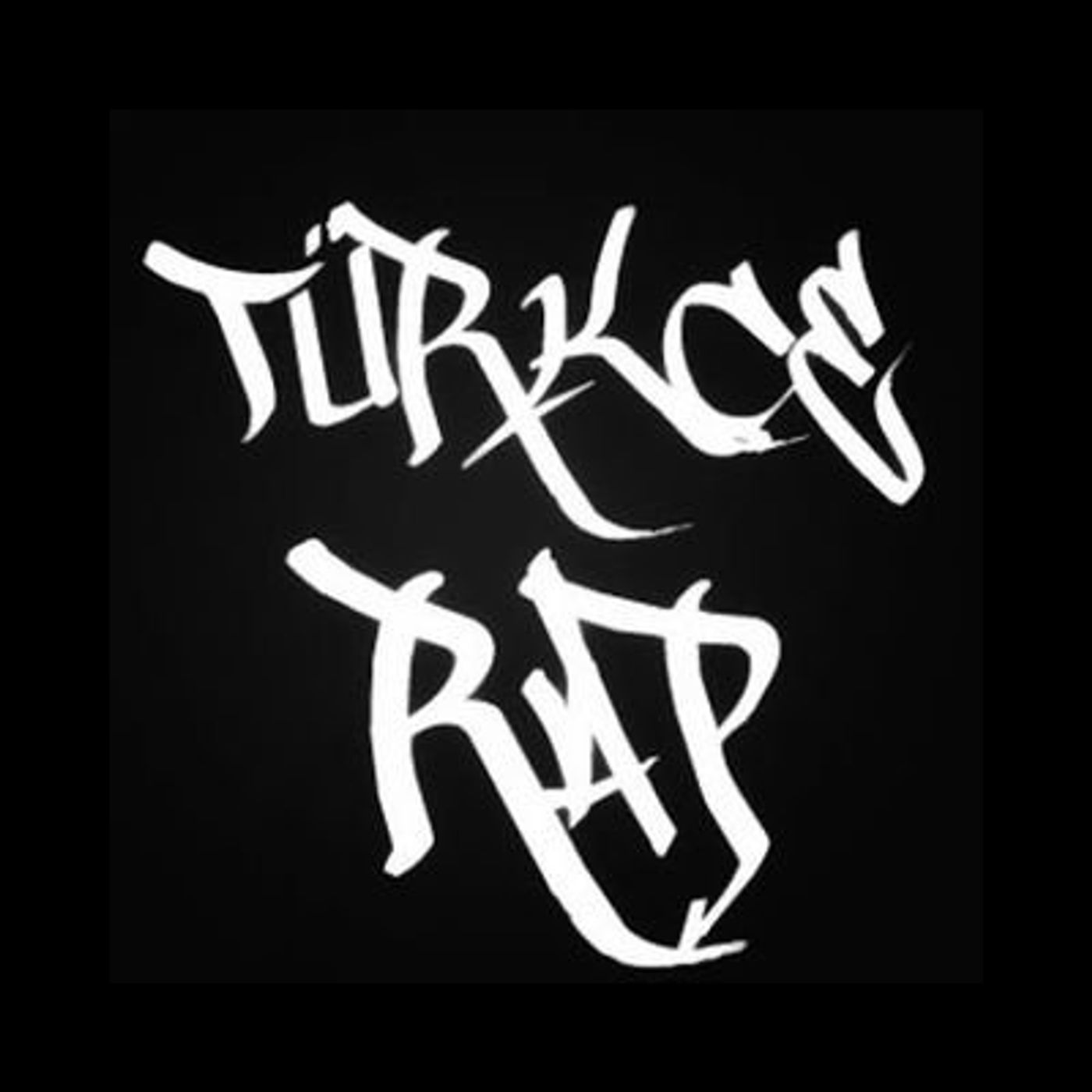 Türkçe Rap (Spotify'da Olmayanlar)