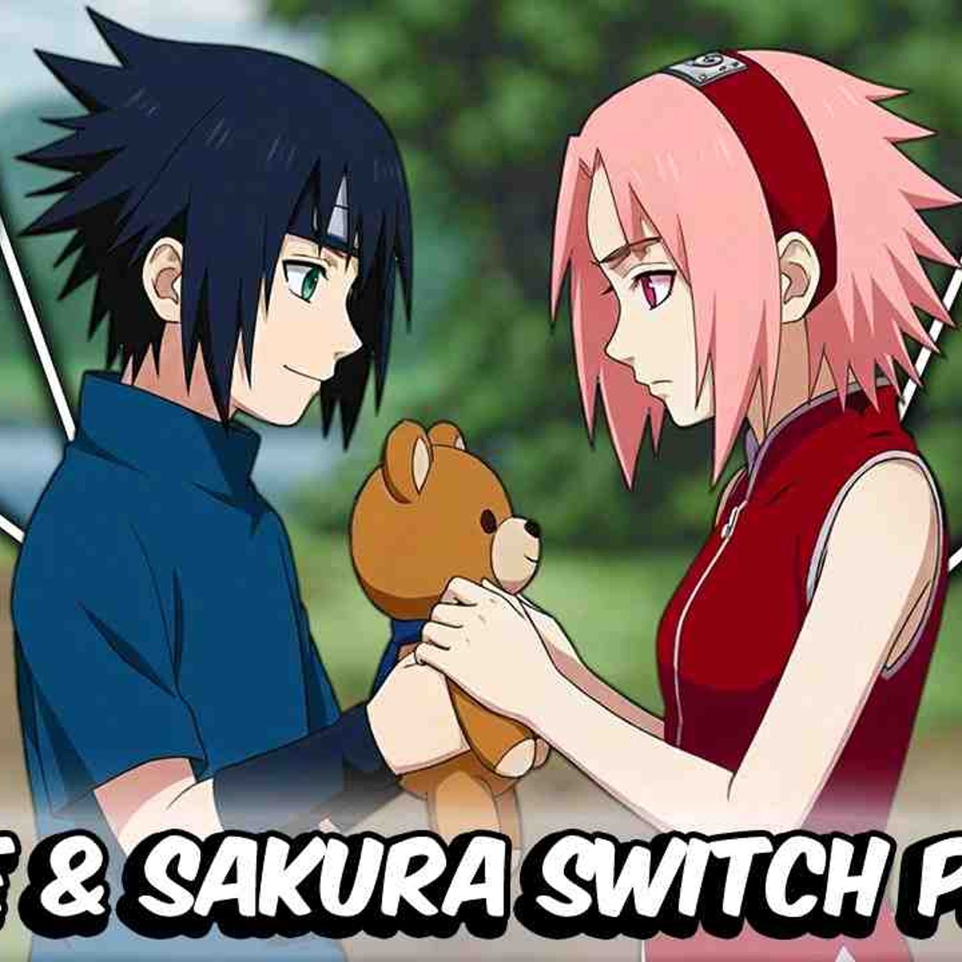 What If Sasuke And Sakura Switched Places_(MP3_160K) episode artwork