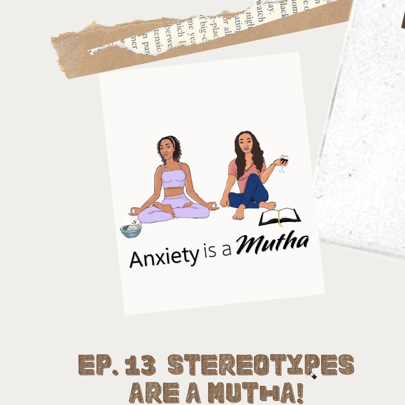 Anxiety is a Mutha!