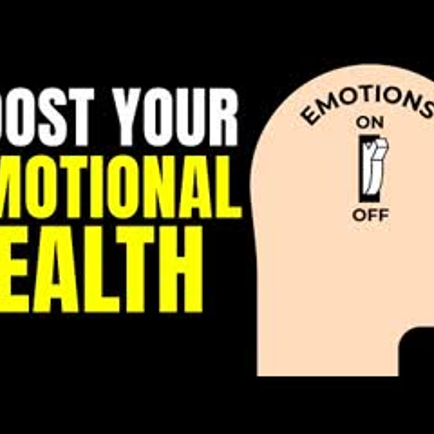 14 Ways To Boost Your Emotional Health episode artwork