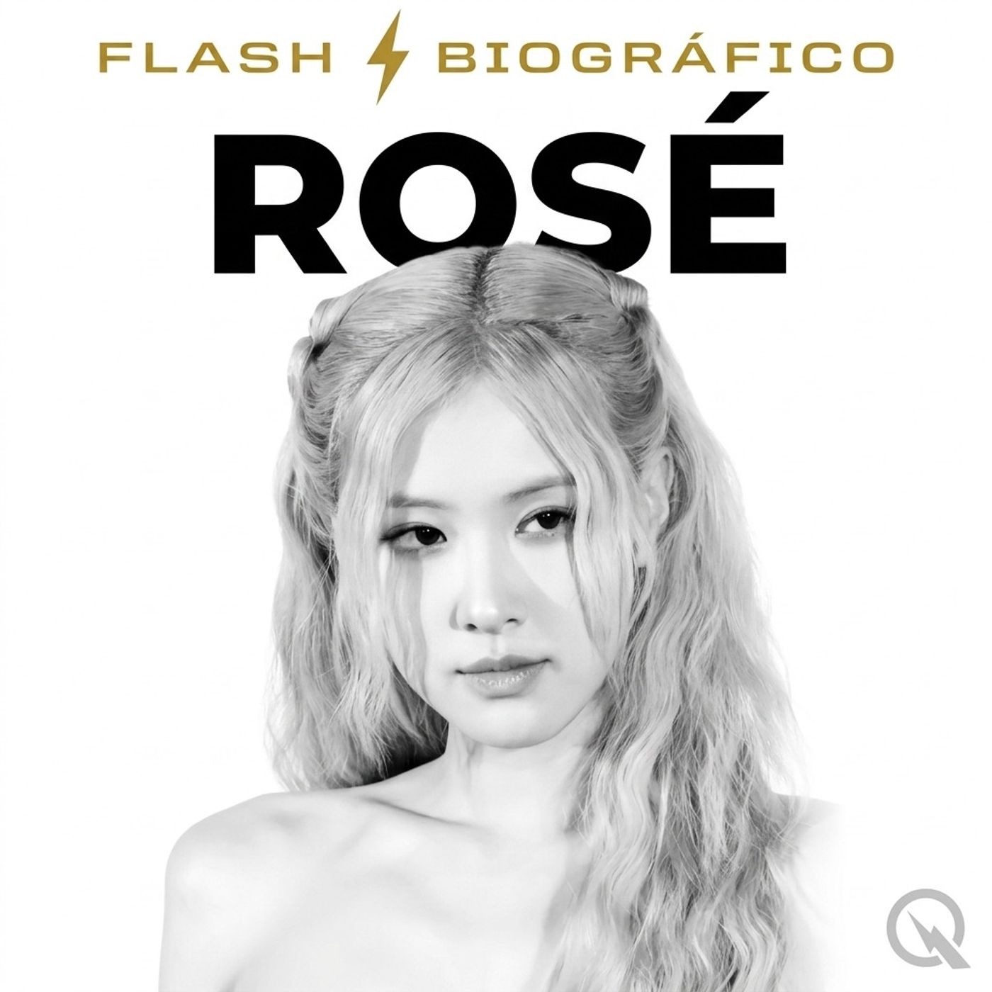 Rosé - Flash Biográfico