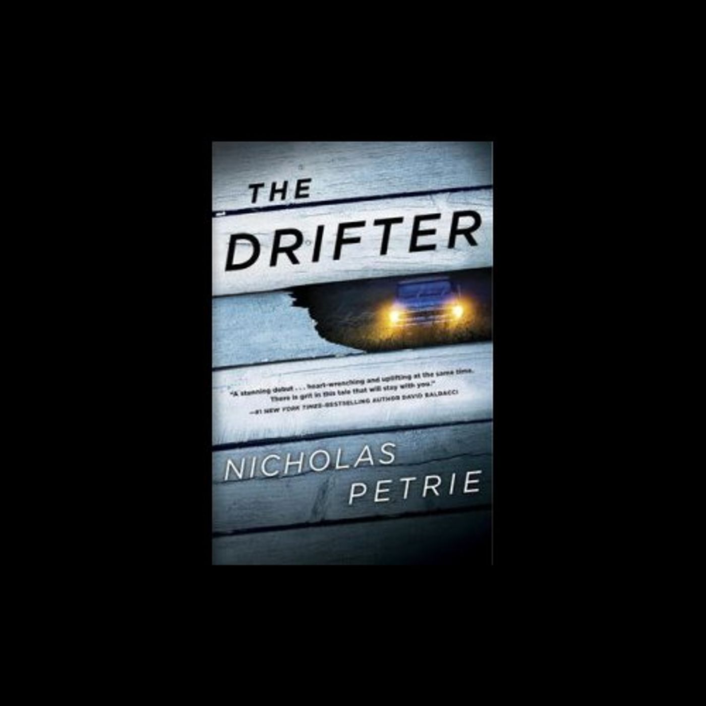 Nicholas Petrie The Drifter