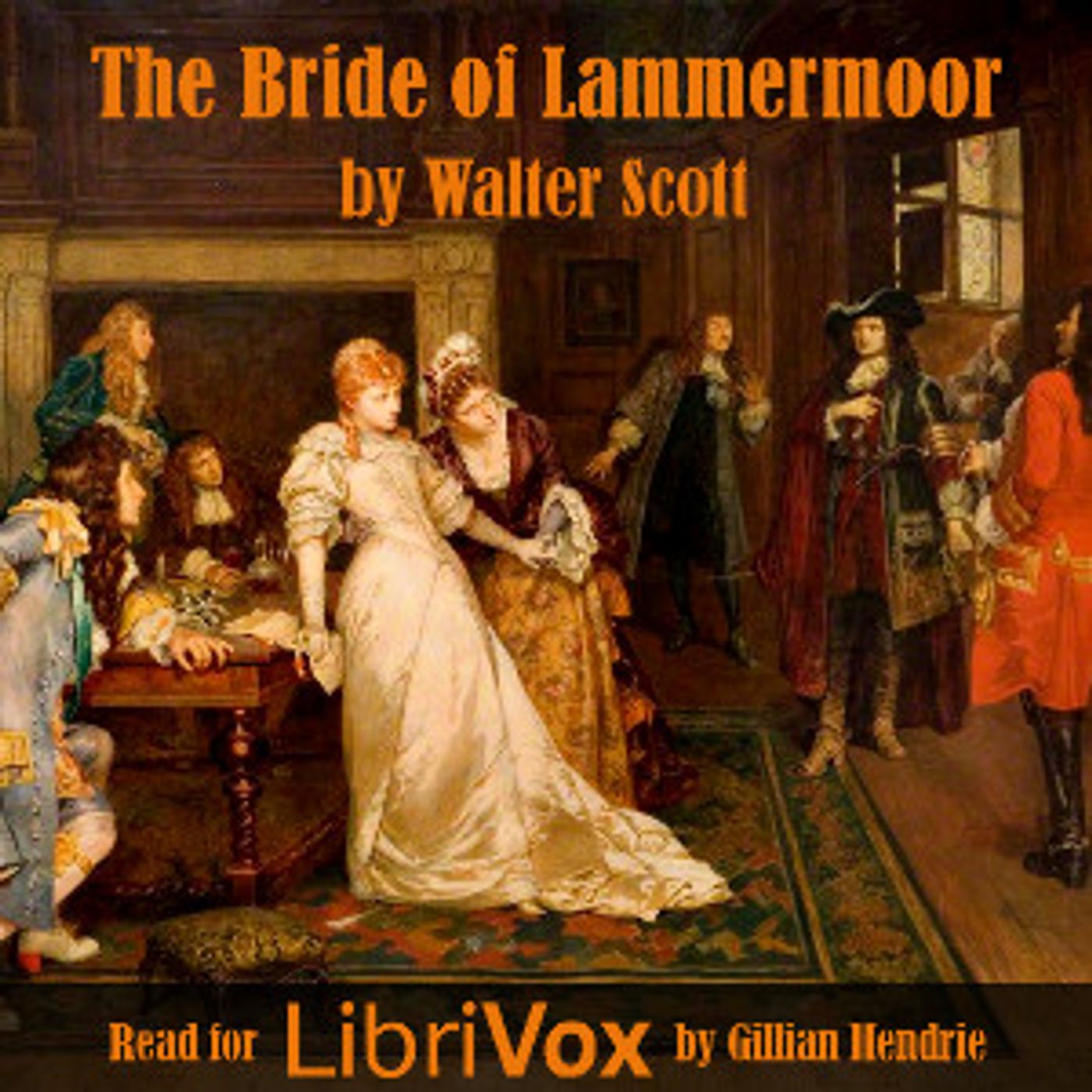 Sir Walter Scott (1771 - 1832) - The Bride of Lammermoor