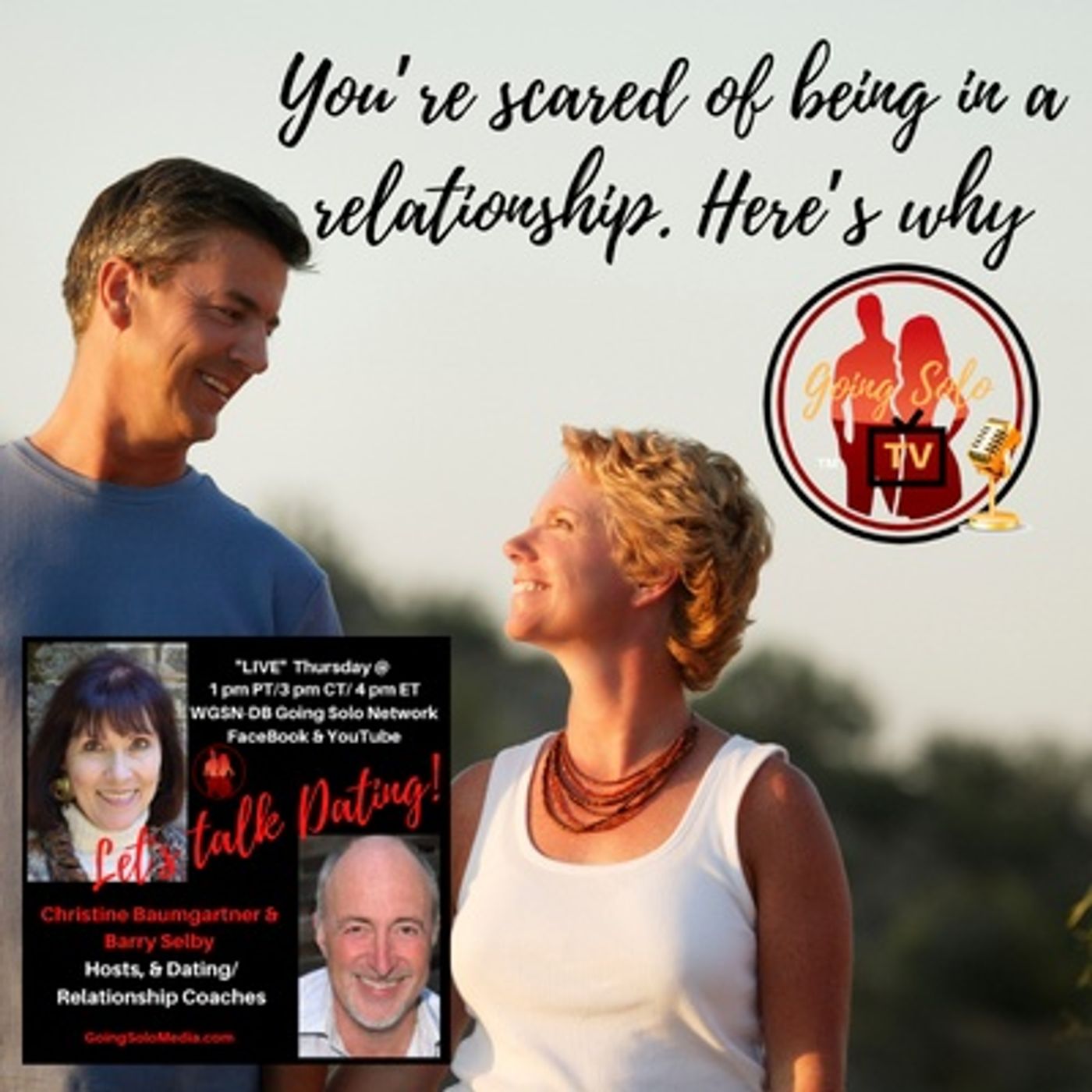 You’re scared of being in a relationship, here’s why