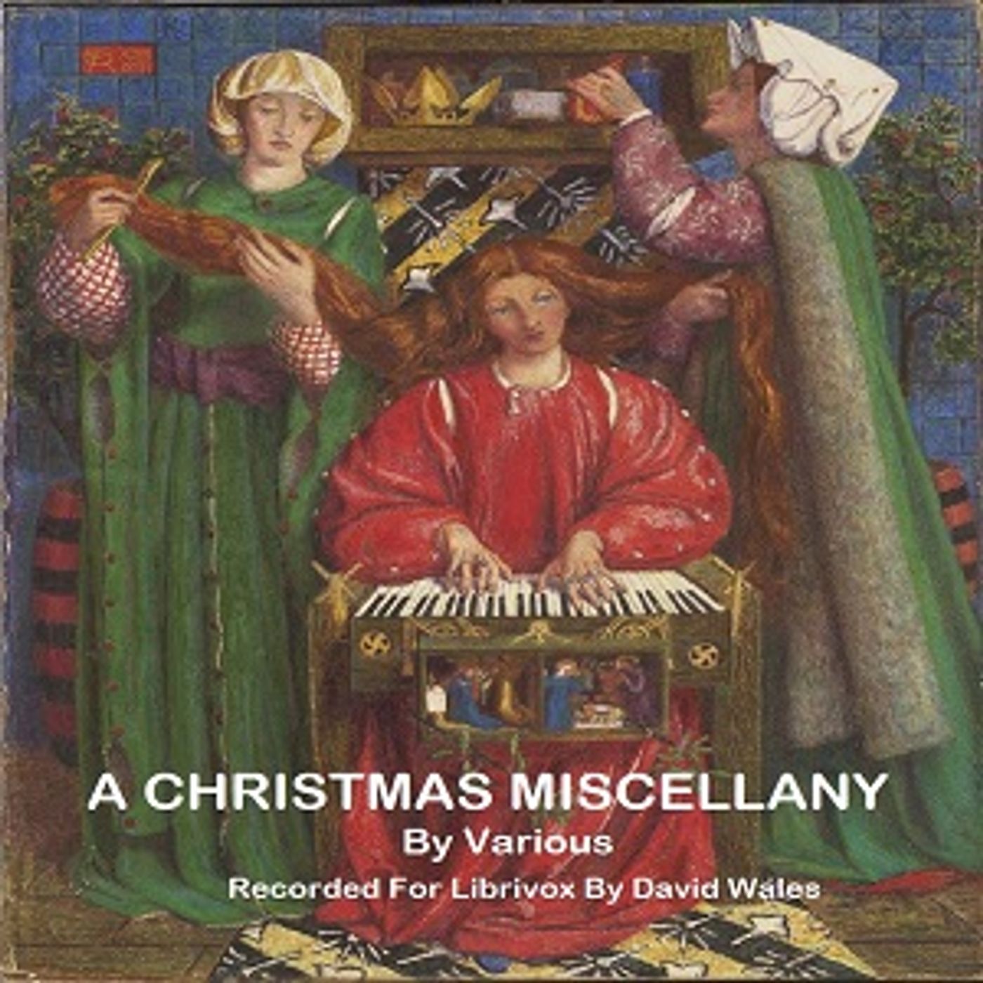 Christmas Miscellany, A by Various podcast artwork