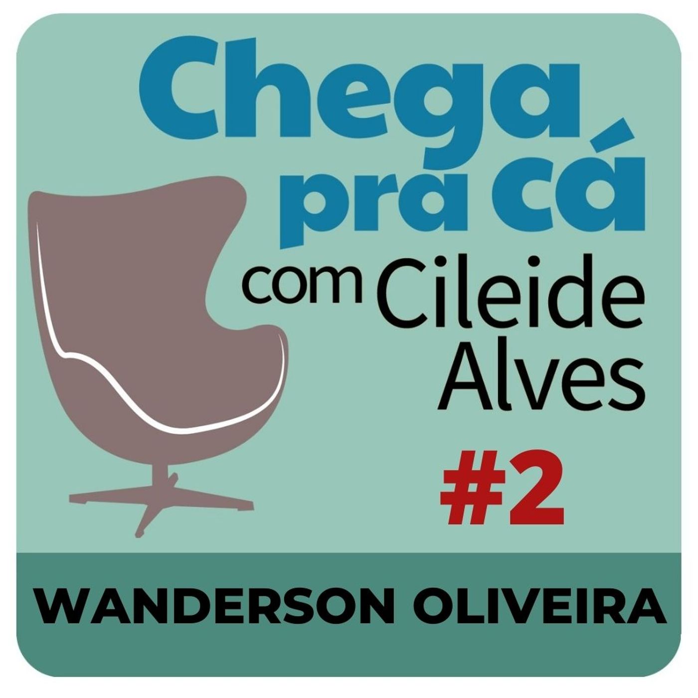 Chega Pra Cá