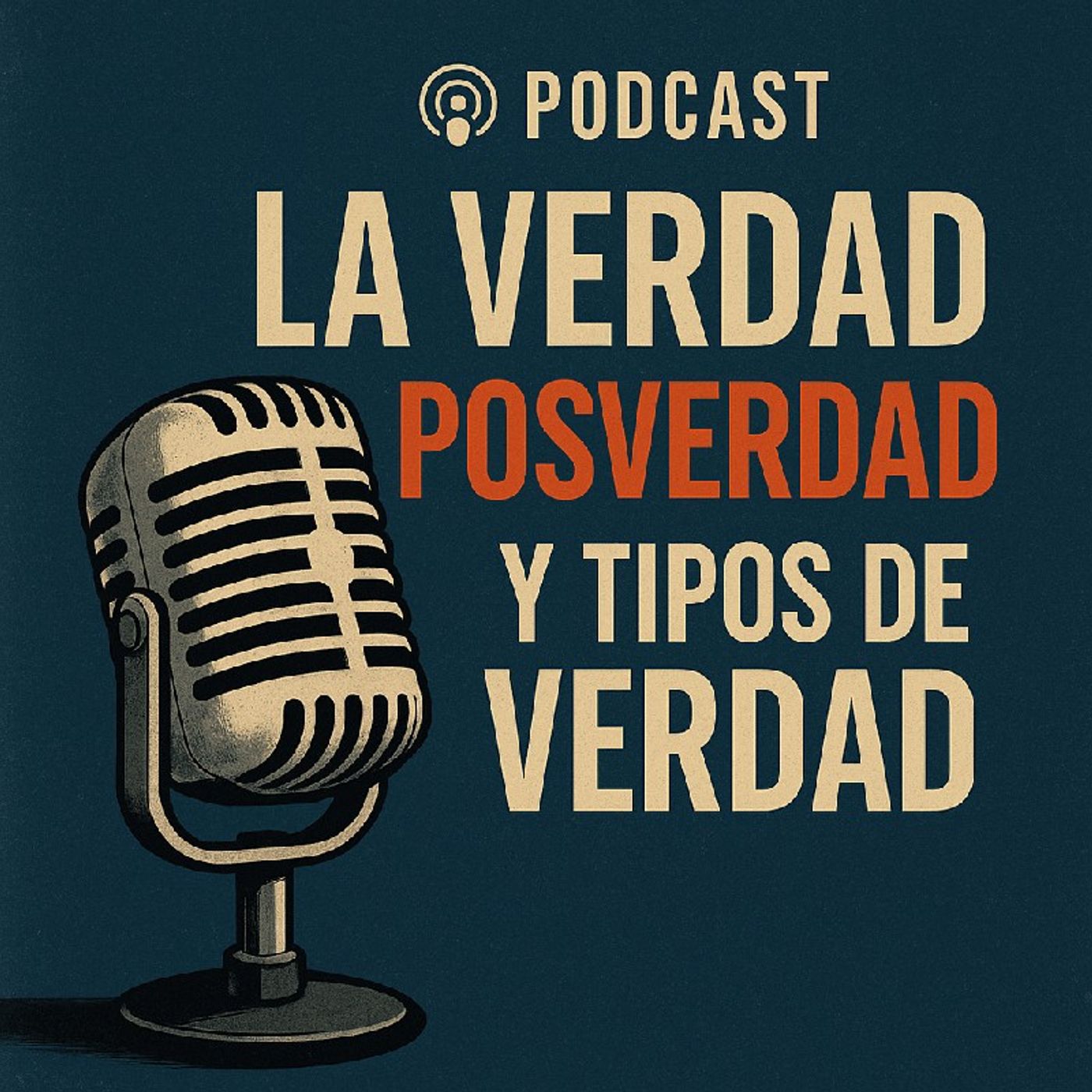 La verdad y la posverdad.m4a episode artwork