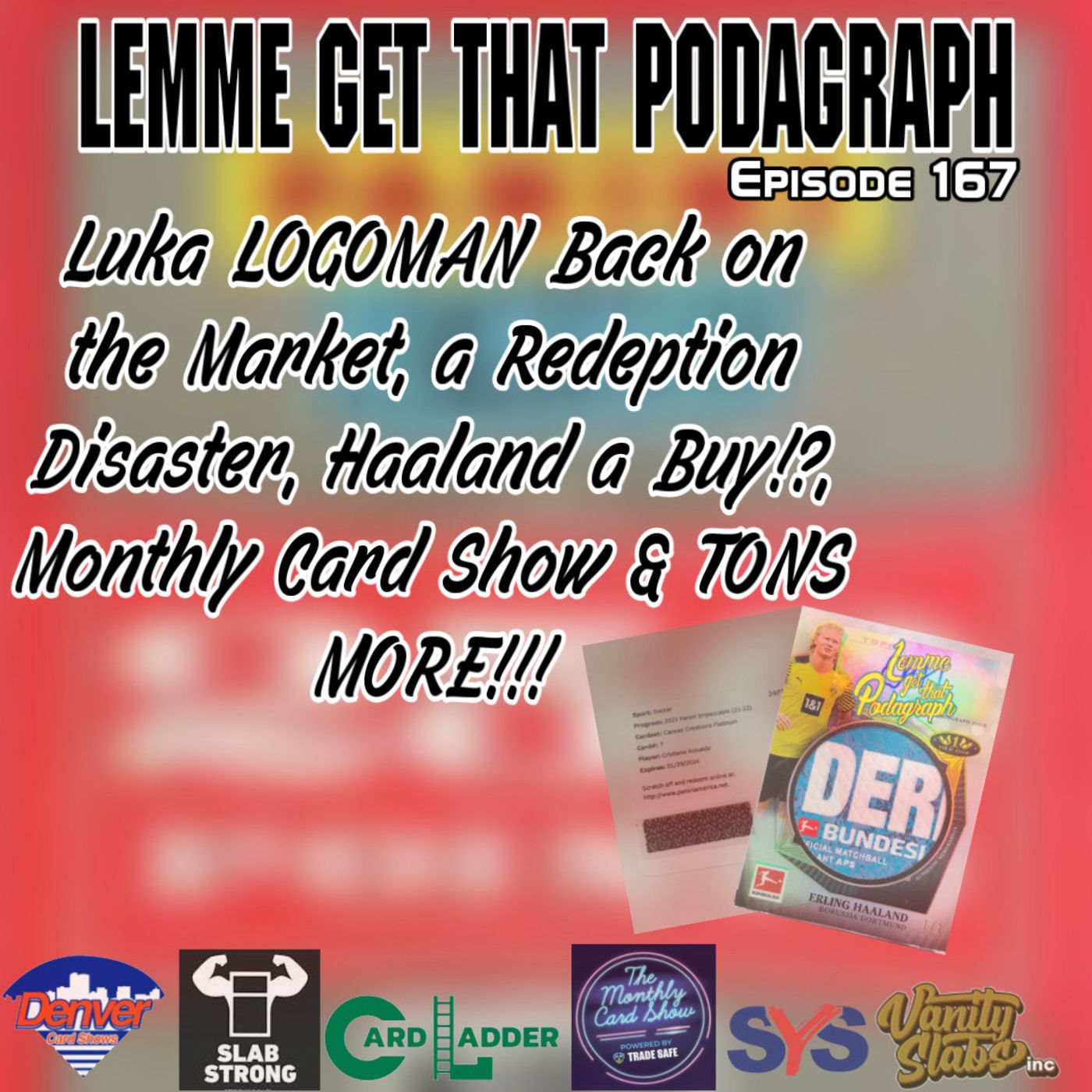 Episode 167: Redemption Beatdown, Luka Logoman & More