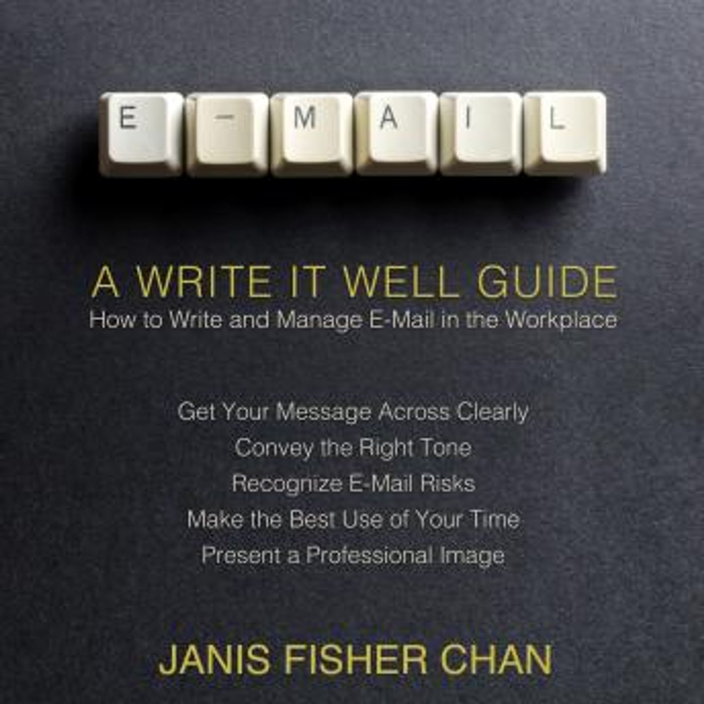 E-Mail: A Write It Well Guide by Janis Fisher Chan episode artwork