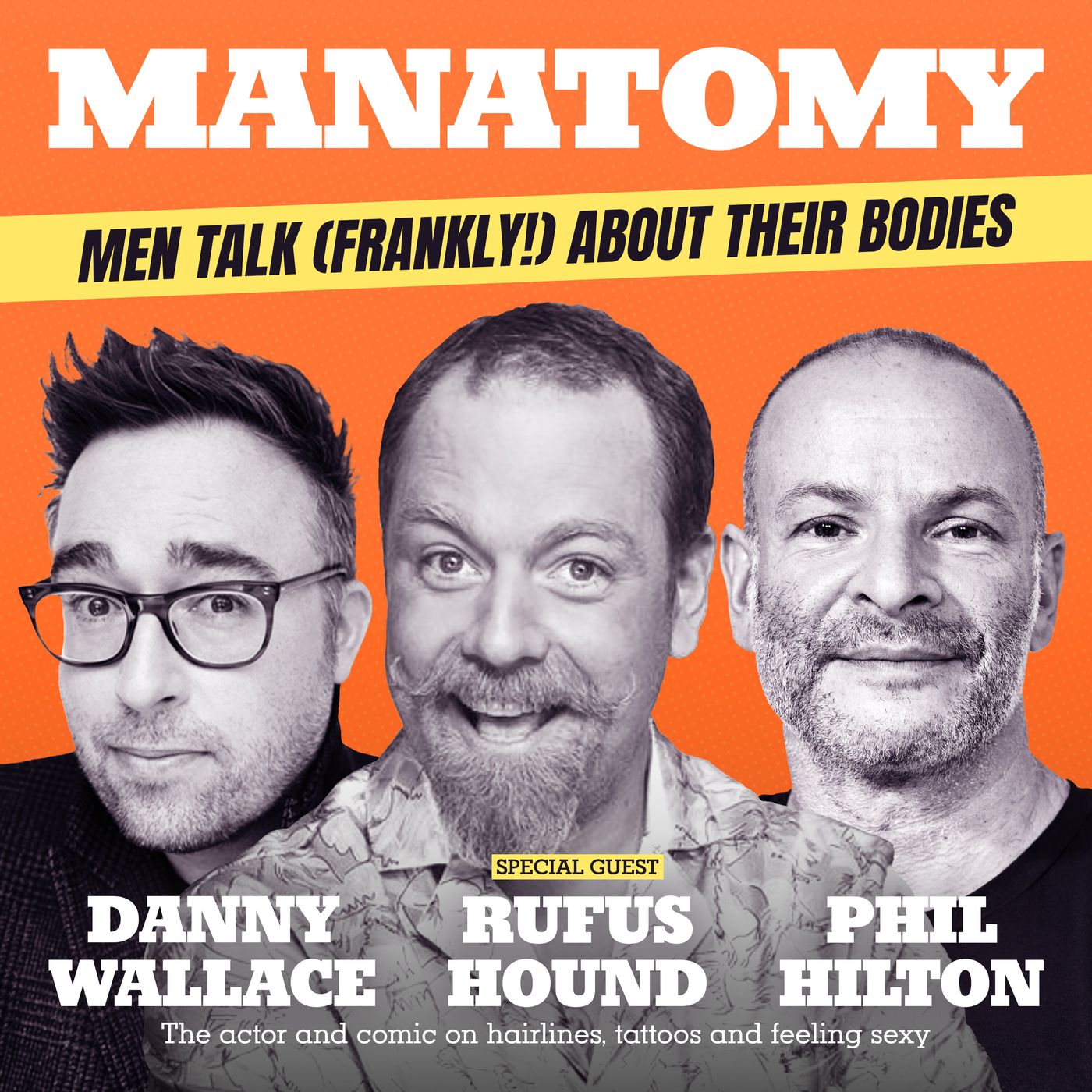 Manatomy with Danny Wallace & Phil Hilton