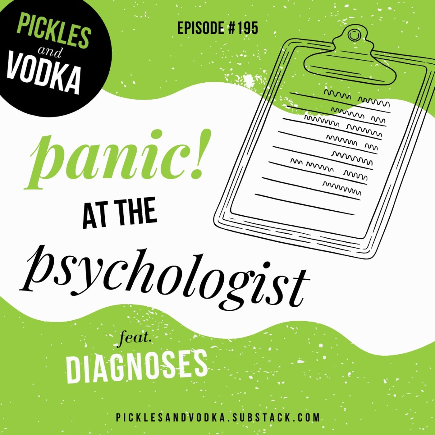 Pickles and Vodka: a Mental Health Podcast