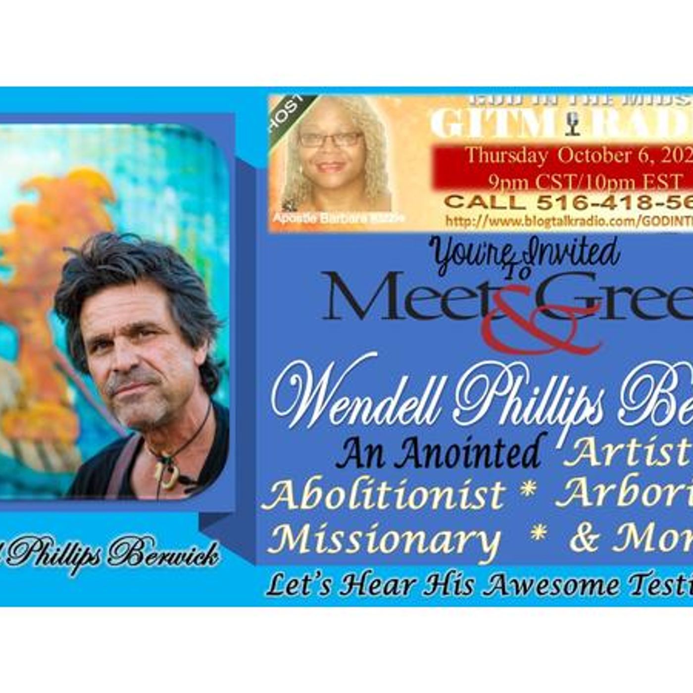 GITM Radio Part 1 October 6, 2022:Bro Wendell Phillips Berwick, Ferguson, MO episode artwork