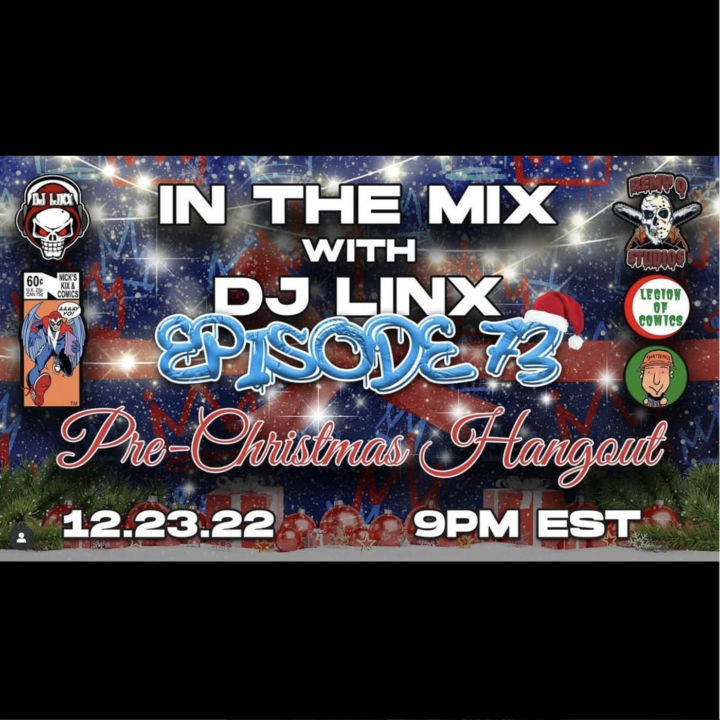 IN THE MIX WITH DJ LINX - EPISODE 73 - PRE-CHRISTMAS HANGOUT episode artwork