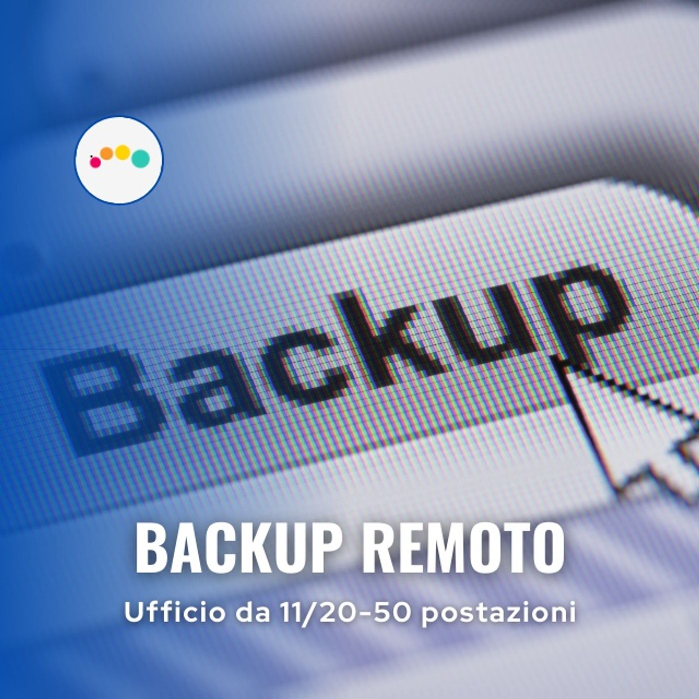 181👍🏻Backup Remoti in ufficio con più di 11 postazioni