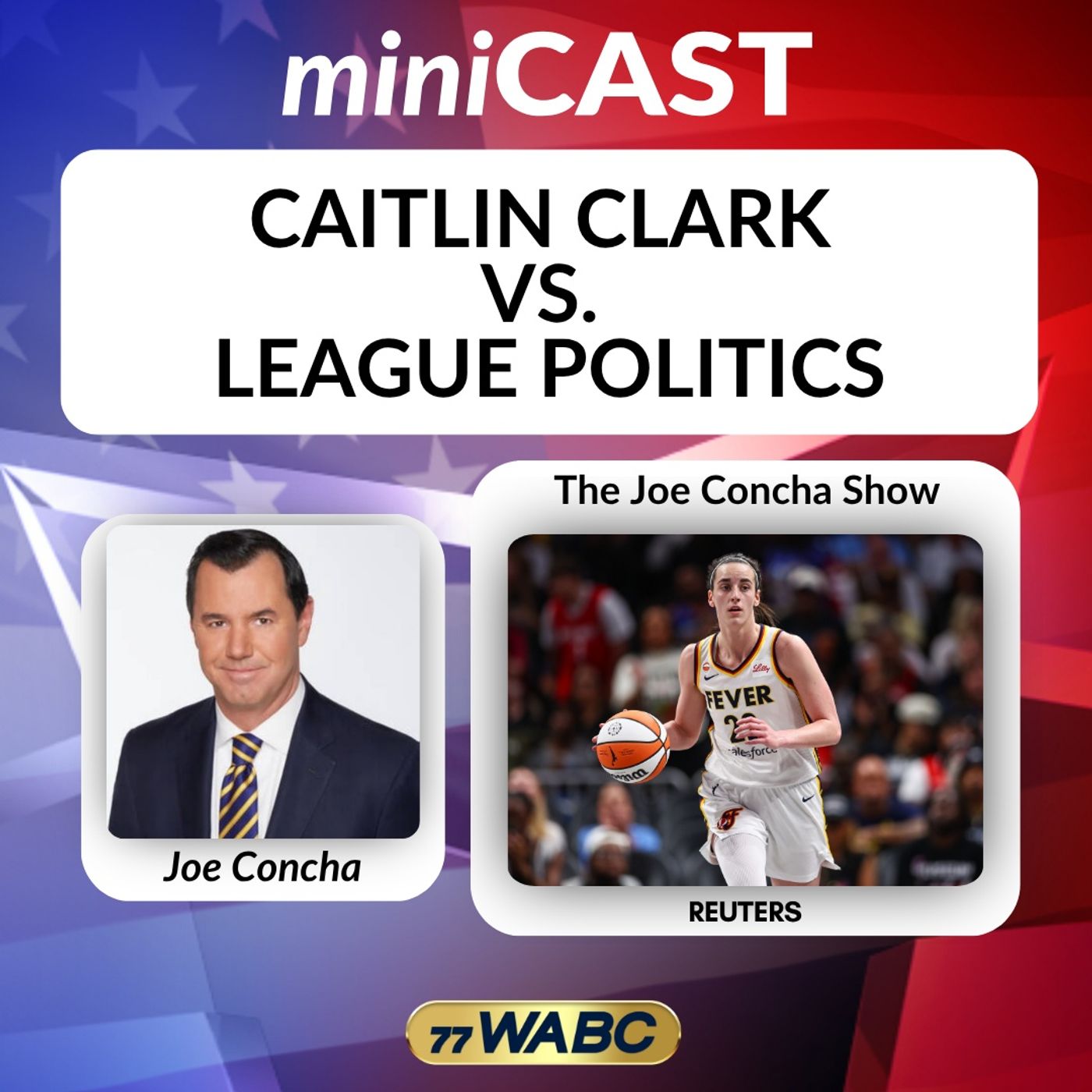 Joe Concha: Caitlin Clark Vs. League Politics episode artwork