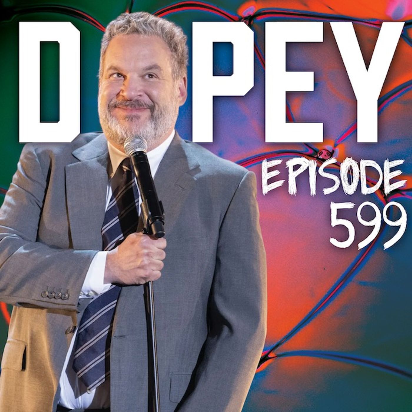 Dopey 599: Jeff Garlin! “I Was Going to Be Dead at Noon” — Curb Your Enthusiasm, Addiction, Bipolar Disorder and Recovery episode artwork