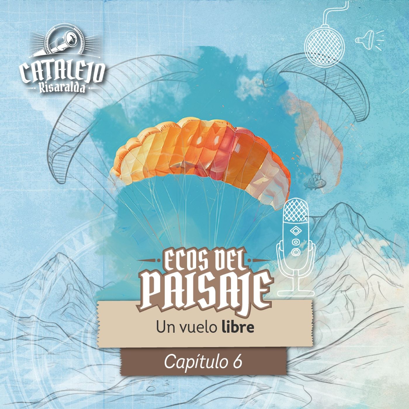 Capítulo 6 - Vuelo Libre episode artwork