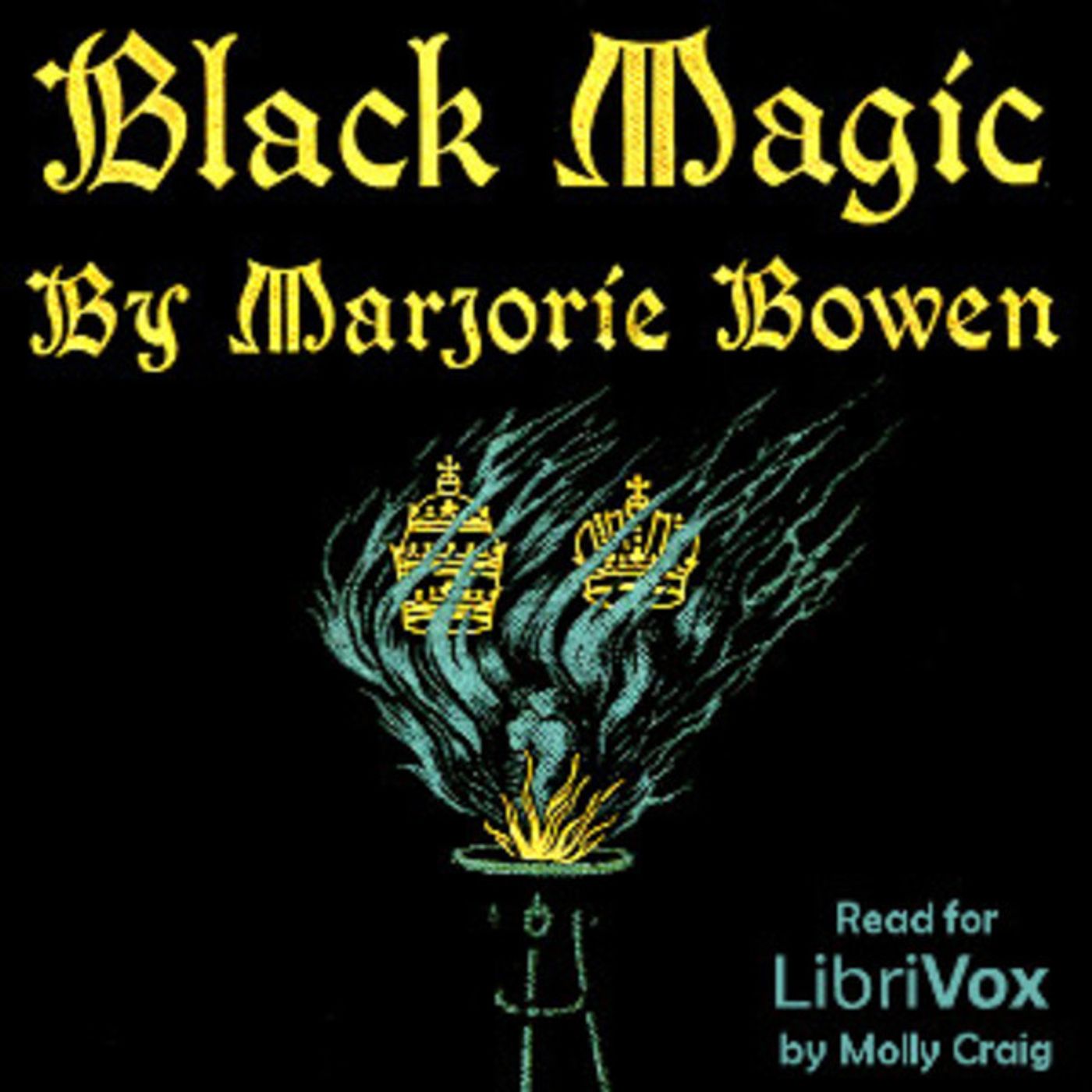 21 - Black Magic-  a Tale of the Rise and Fall of the Antichrist by Marjorie Bowen episode artwork