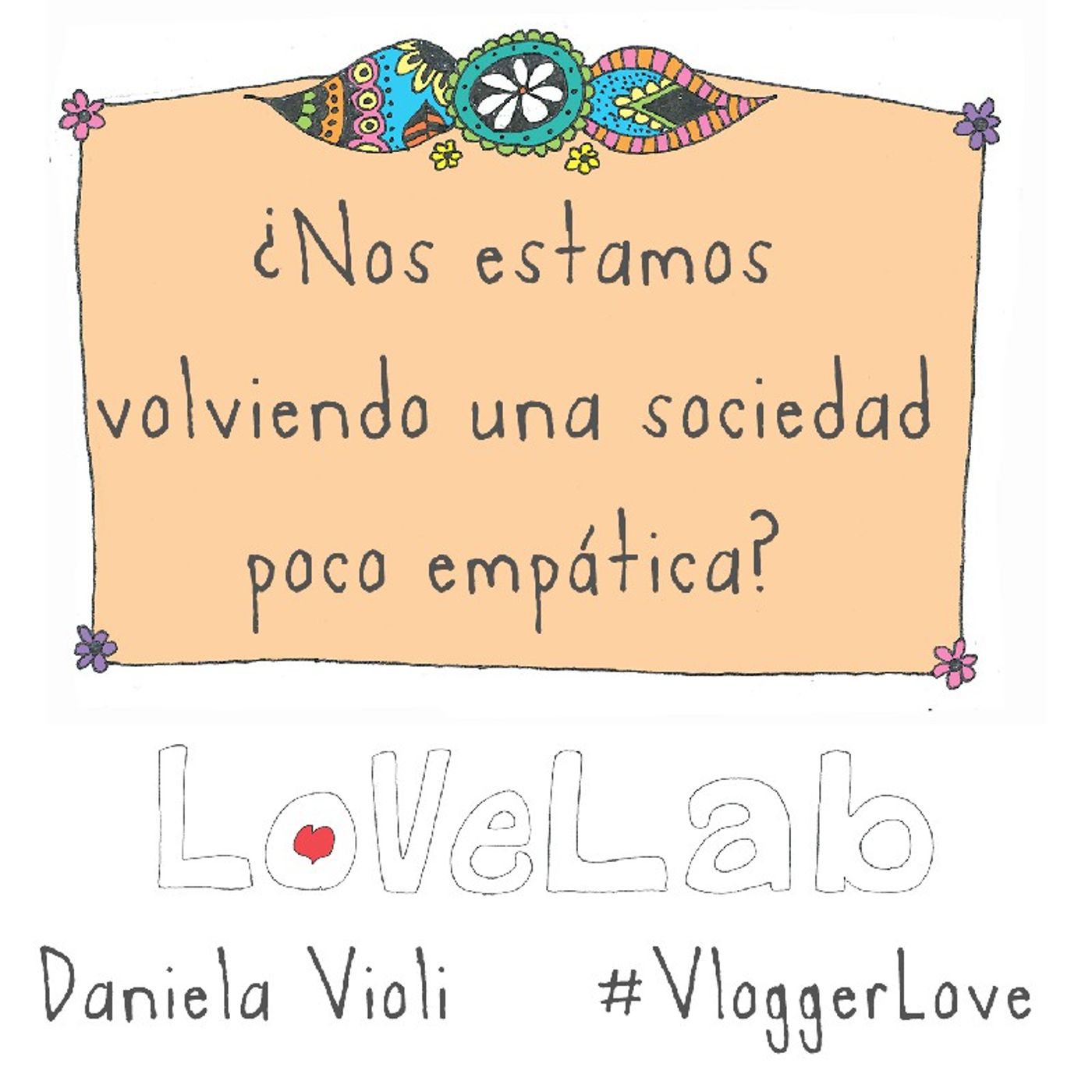 LoveLab: investigando al amor y desamor