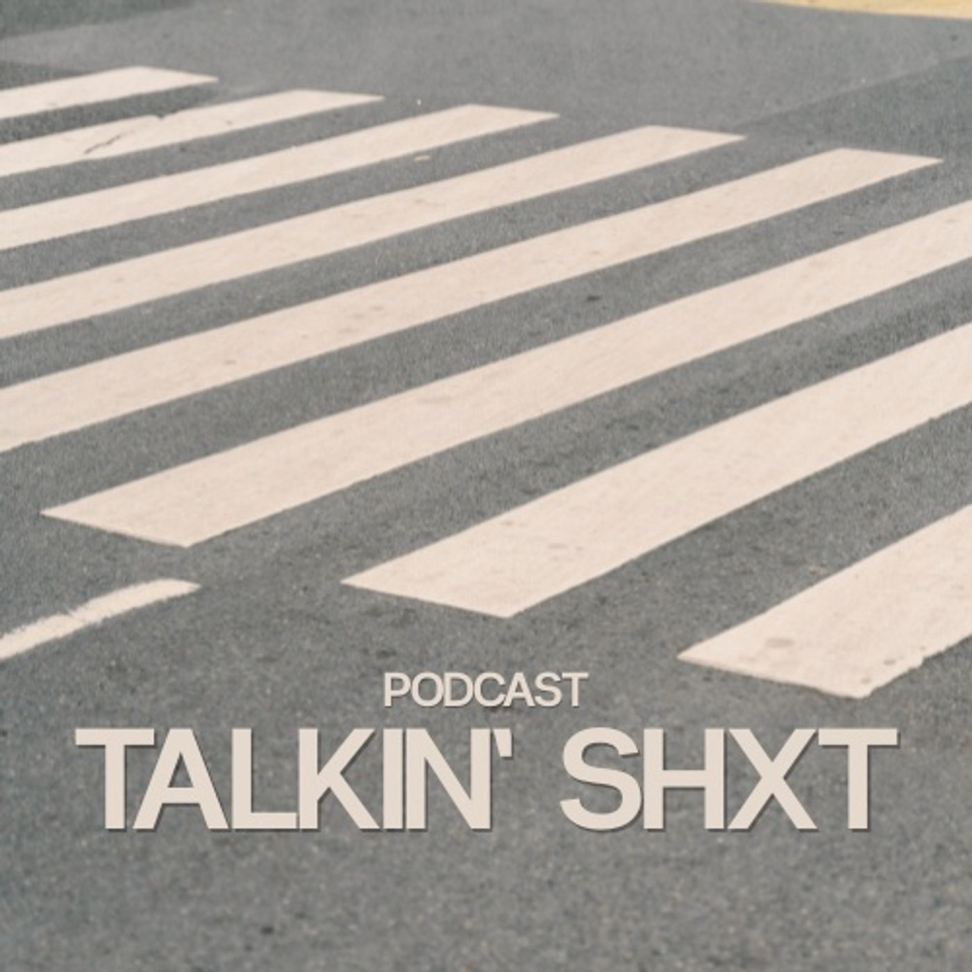 Talkin’ Shxt cover art