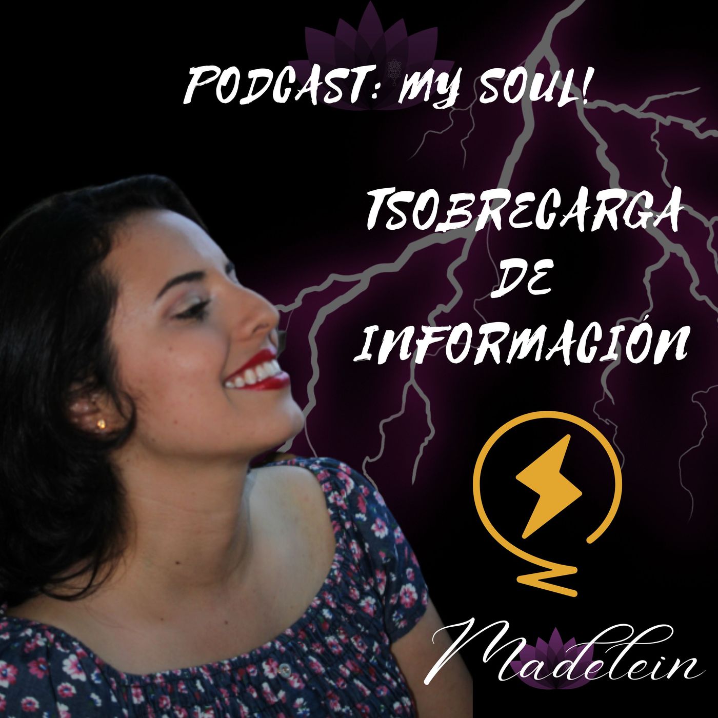 My Soul: Conectándote con tu Poder!